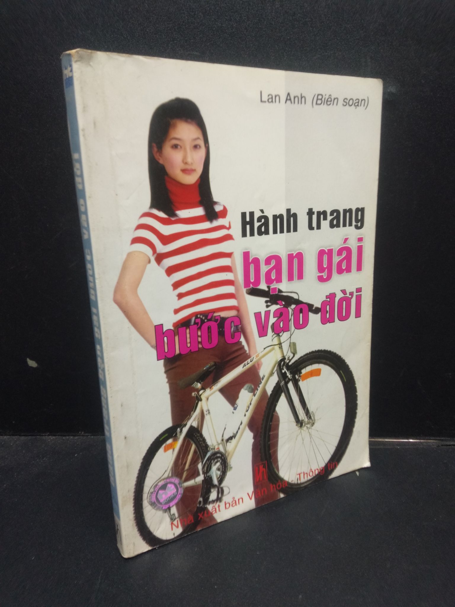 Hành trang bạn gái bước vào đời Lan Anh 2005 mới 70% ố vàng 1504 kỹ năng Sách tư duy, kỹ năng sống (SL có thể đặt: 1 Cuốn) - SÁCH ĐẠI HỌC
