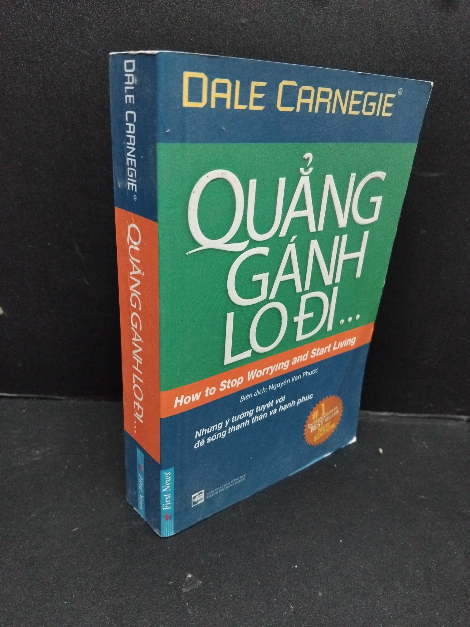 Quẳng gánh lo đi ... (khổ nhỏ) Dale Carnegie mới 80% ố 2018 2009 (SL có thể đặt: 1 Cuốn) - SÁCH ĐẠI HỌC