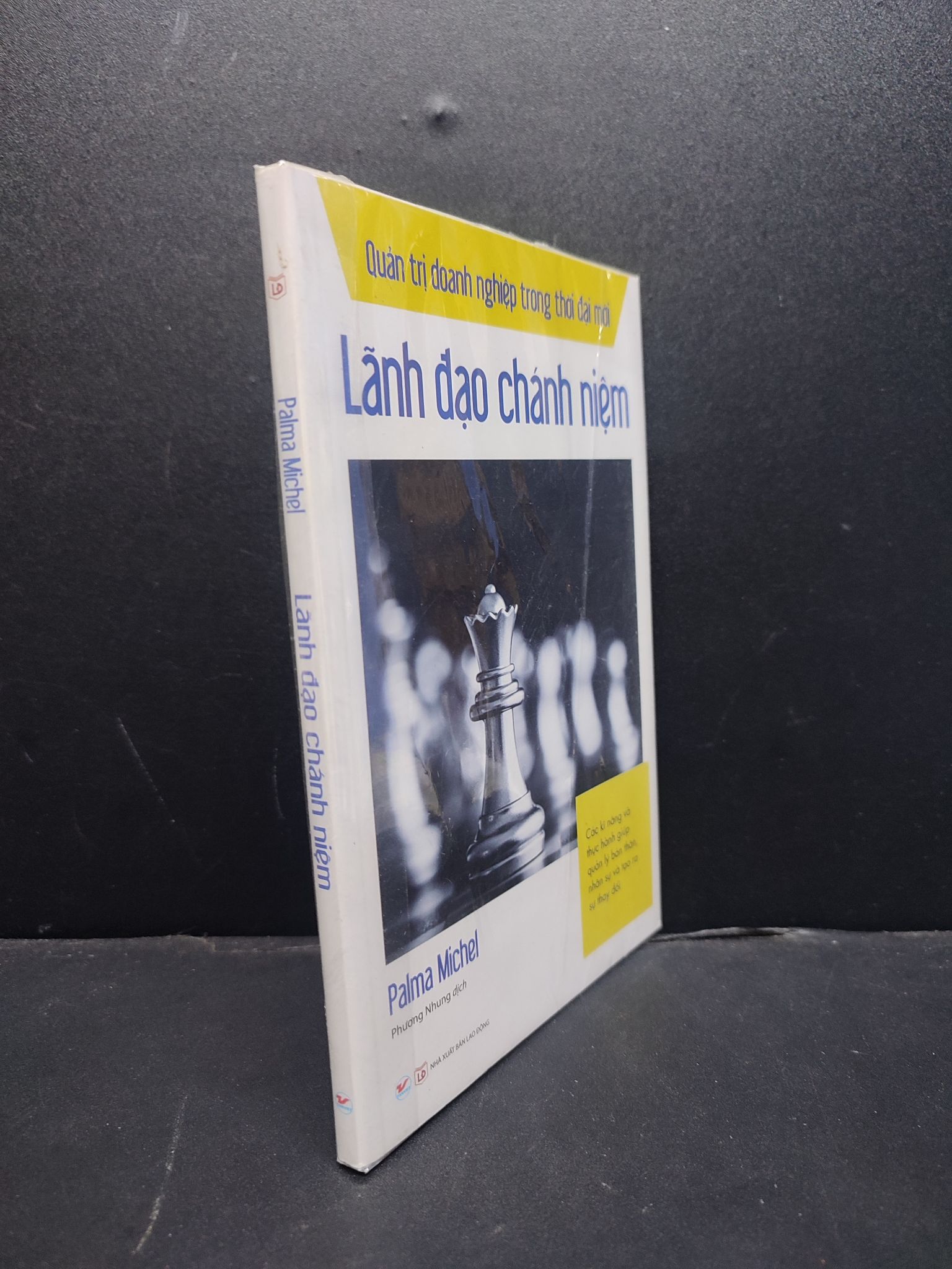 Lãnh Đạo Chánh Niệm mới 100% 1406 Palma Michel Quản trị, lãnh đạo (SL có thể đặt: 1 Cuốn) - SÁCH ĐẠI HỌC