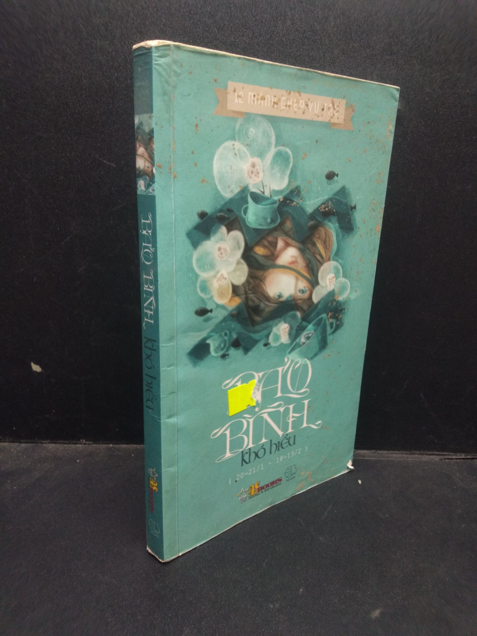 Bảo bình khó hiểu ASbooks 2013 mới 80% ố vàng bẩn bìa tróc gáy 2504 cung hoàng đạo Sách chiêm tinh, horoscope (SL có thể đặt: 1 Cuốn) - SÁCH ĐẠI HỌC