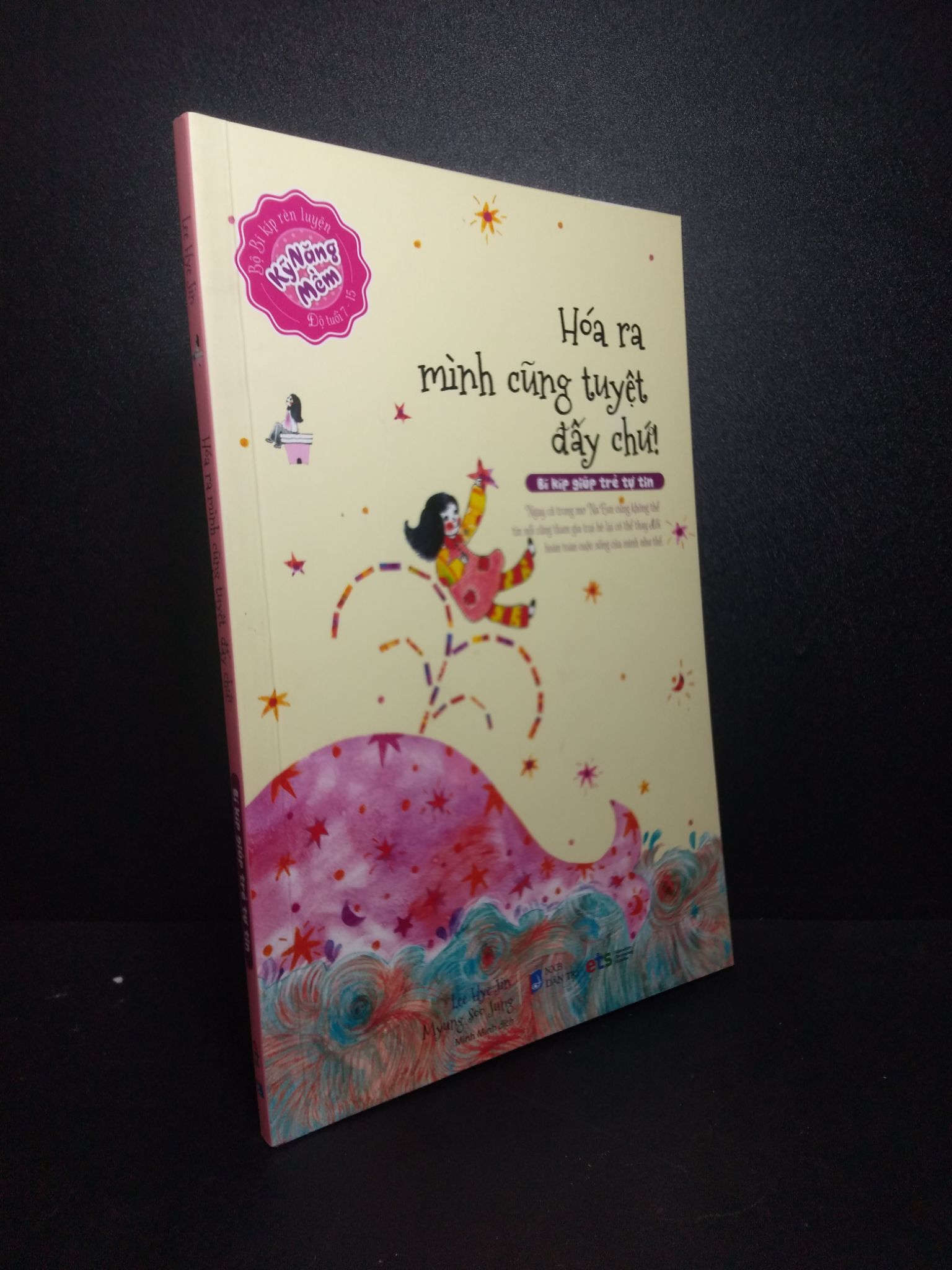 Hóa ra mình cũng tuyệt đấy chứ! Lee Hye Jin 2021 mới 90% 1810 (SL có thể đặt: 3 Cuốn) - SÁCH ĐẠI HỌC