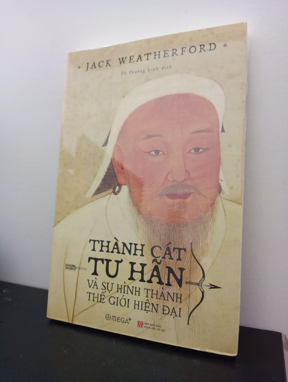 Thành Cát Tư Hãn Và Sự Hình Thành Của Thế Giới Hiện Đại - Jack Weatherford New 100% 2403 (SL có thể đặt: 1 cuốn) - SÁCH ĐẠI HỌC