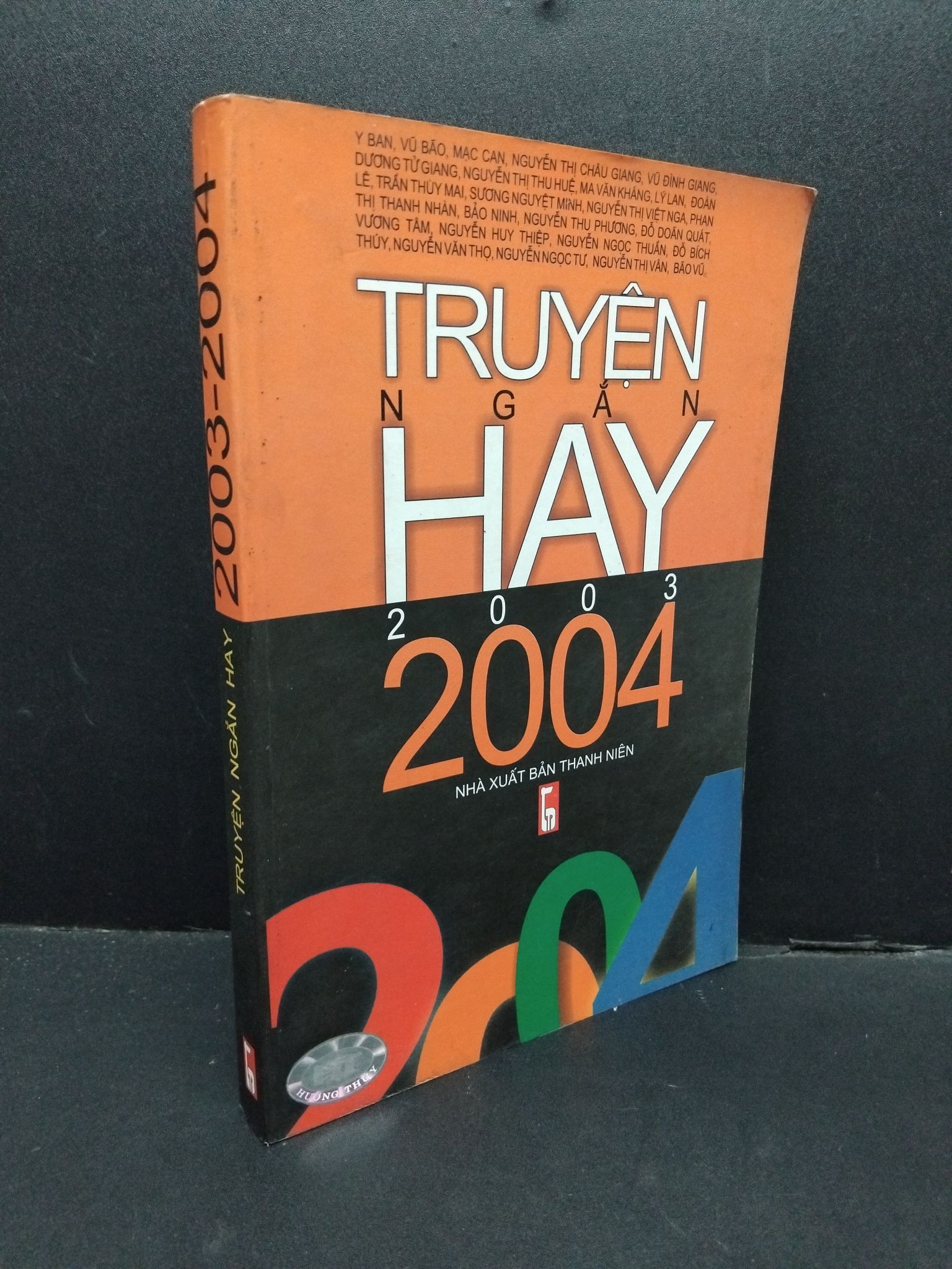 Truyện ngắn hay 2003 - 2004 mới 80% bẩn bìa, ố nhẹ 2004 2110 Nhiều tác giả Truyện ngắn, tản văn (SL có thể đặt: 1 Cuốn) - SÁCH ĐẠI HỌC