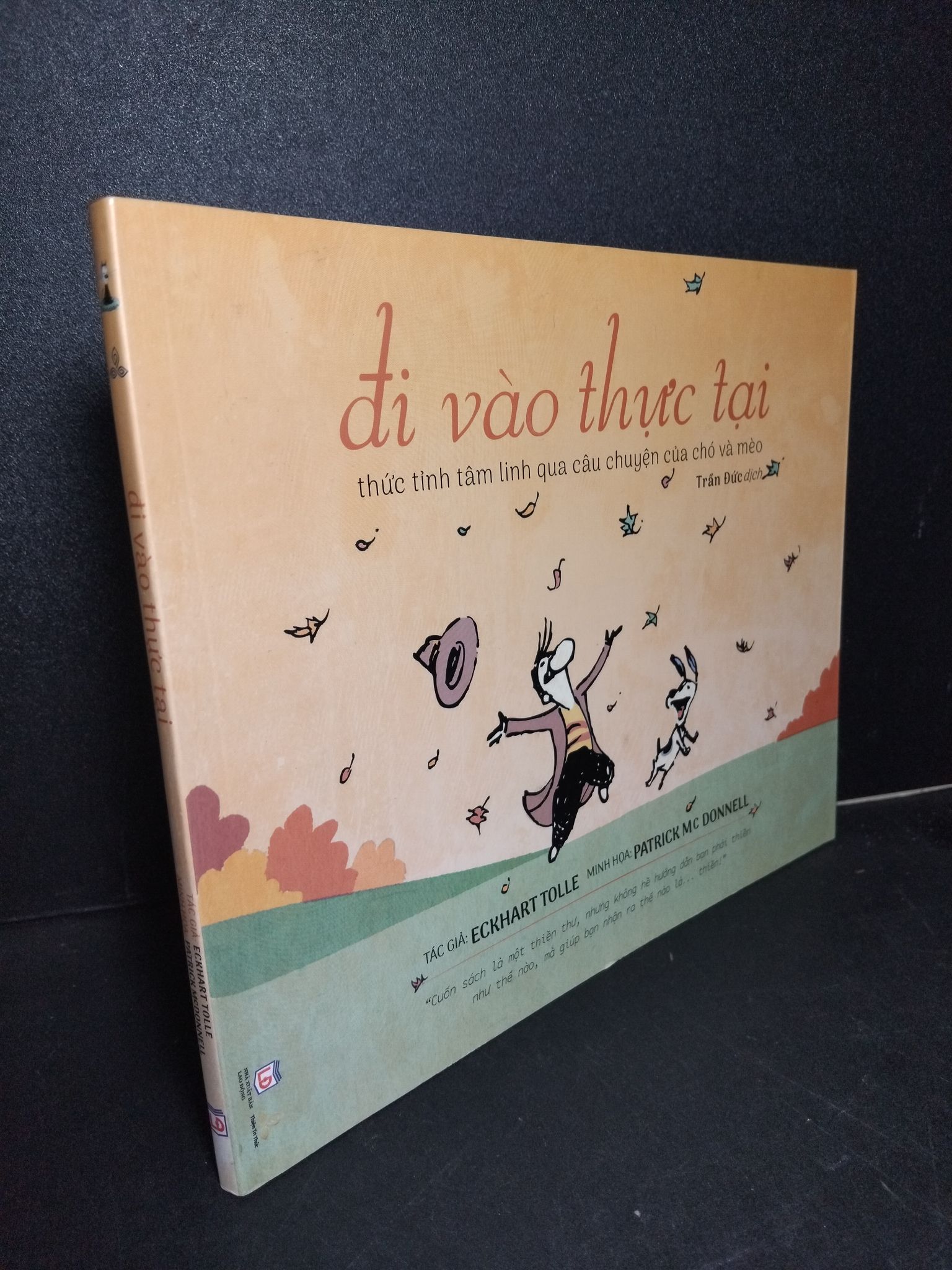 Đi vào thực tại (sách tranh) mới 90% ố nhẹ 2021 Eckhart Tolle 2103 Sách tâm lý (SL có thể đặt: 1 Cuốn) - SÁCH ĐẠI HỌC