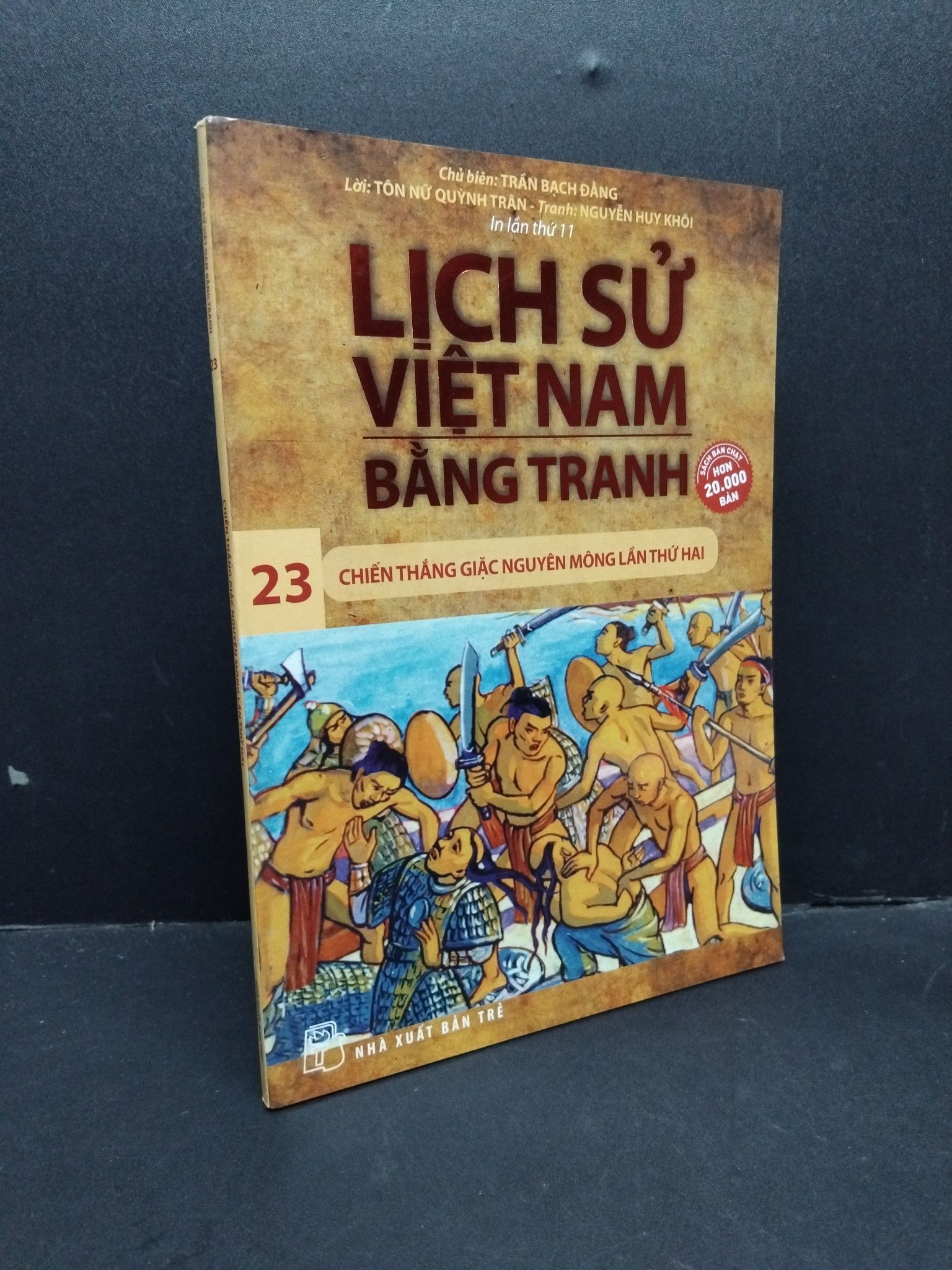 Lịch sử Việt Nam bằng tranh tập 23 mới 90% ố bẩn nhẹ 2017 1410 Trần Bạch Đằng Lịch sử, địa lí Việt Nam (SL có thể đặt: 3 Cuốn) - SÁCH ĐẠI HỌC