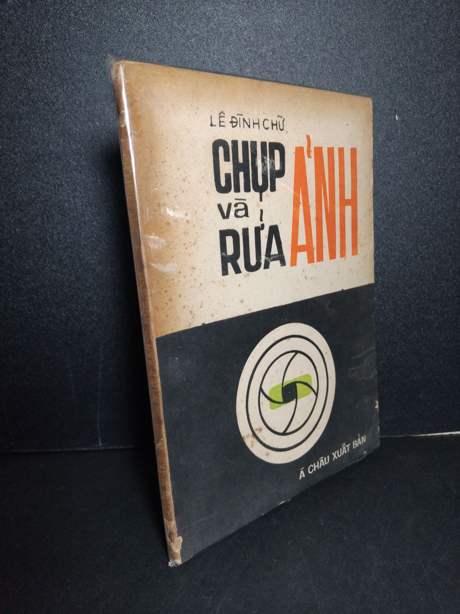Chụp và rửa ảnh mới 80% bẩn bìa, ố vàng, tróc gáy 1921 Lê Đình Chữ 2603 Sách tư duy, kỹ năng sống (SL có thể đặt: 1 Cuốn) - SÁCH ĐẠI HỌC