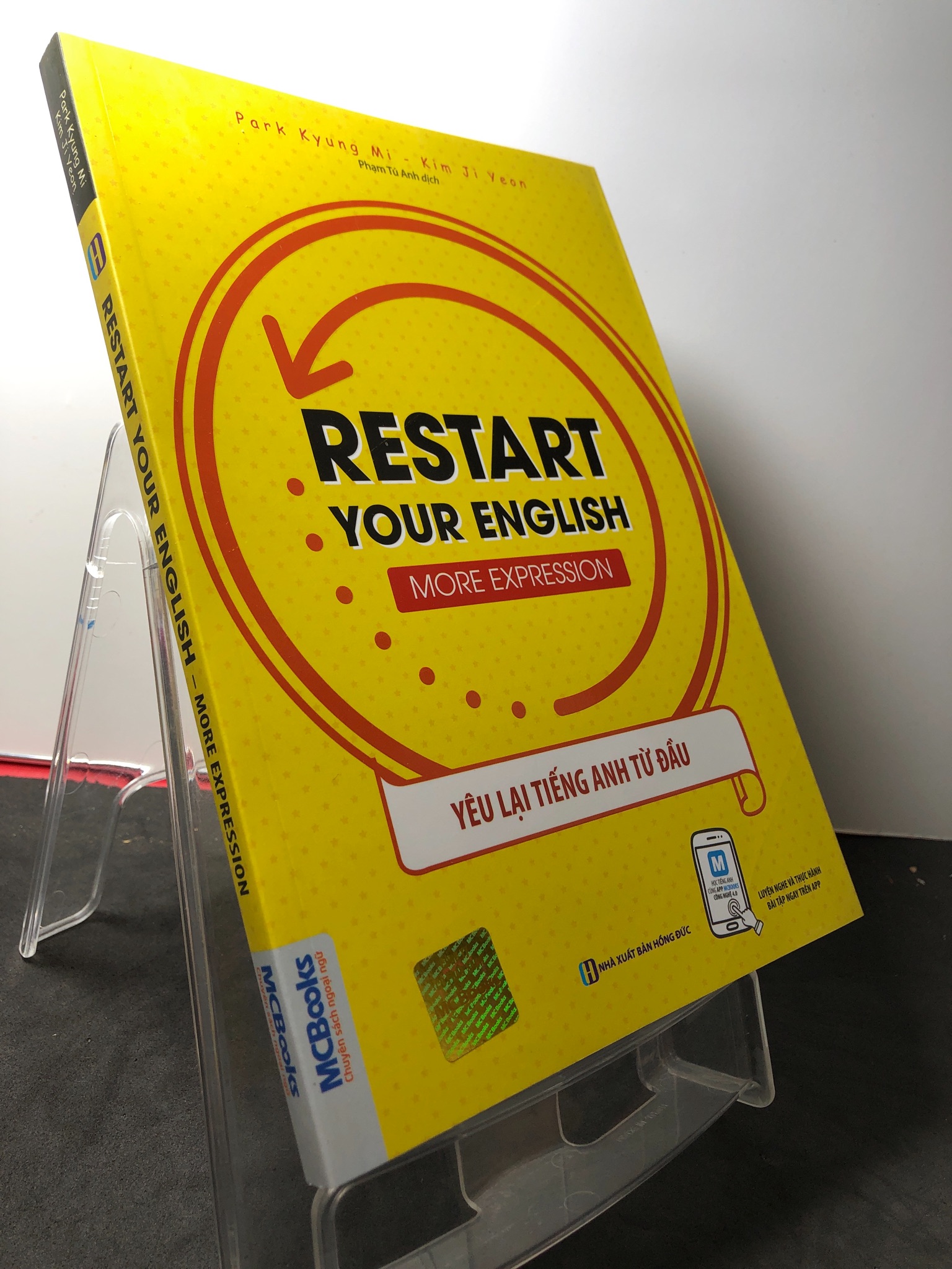 Restart your english more expression yêu lại tiếng anh từ đầu 2020 mới 90% Park Kyung Mi và Kim Ji Jeon 2808 Tiếng Anh (SL có thể đặt: 1 Cuốn) - SÁCH ĐẠI HỌC