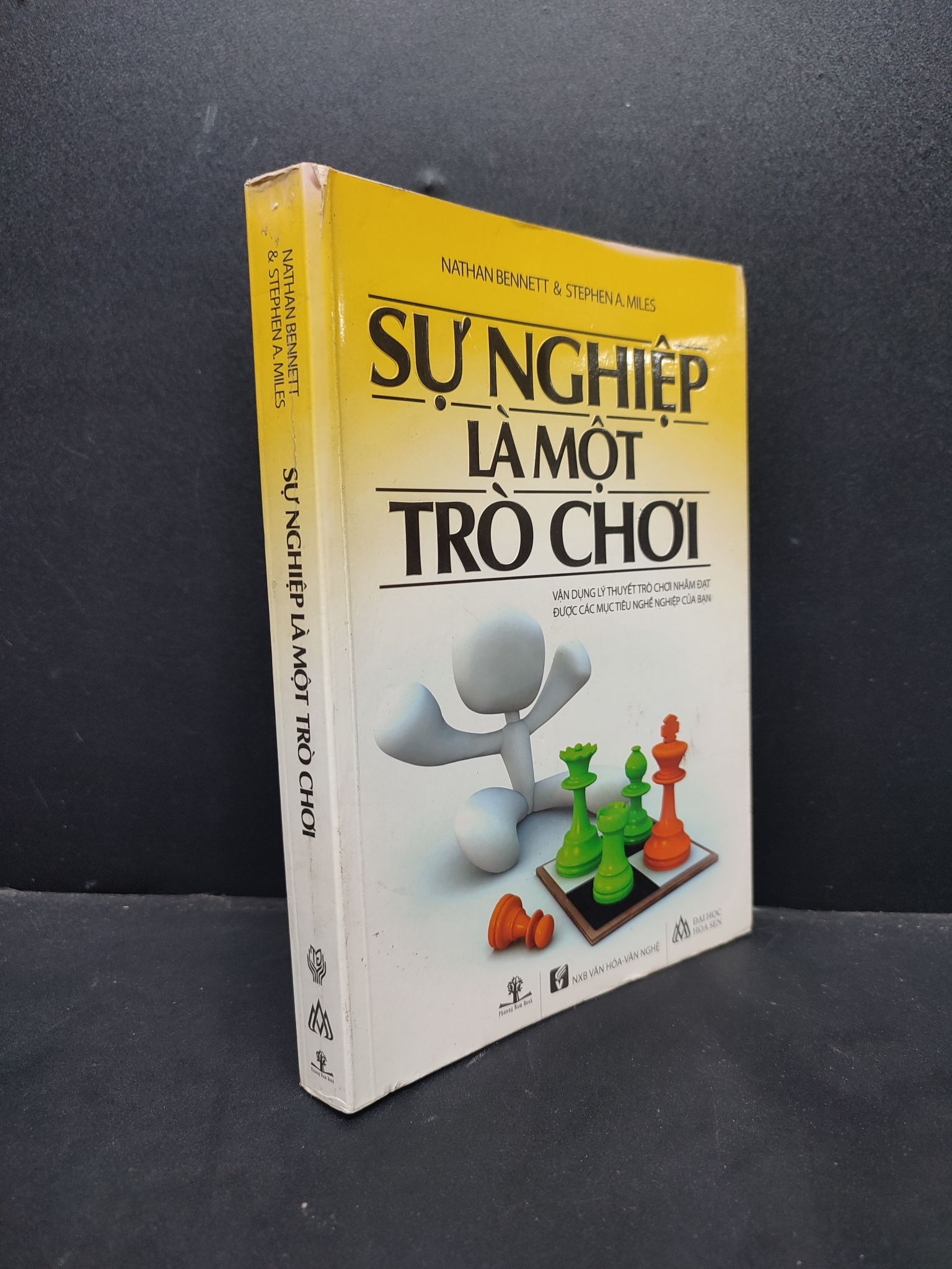 Sự nghiệp là một trò chơi mới mới 80% ố 2011 1406 Nathan Bennett và Stephen A. Miles Sách tư duy, kỹ năng sống (SL có thể đặt: 1 Cuốn) - SÁCH ĐẠI HỌC