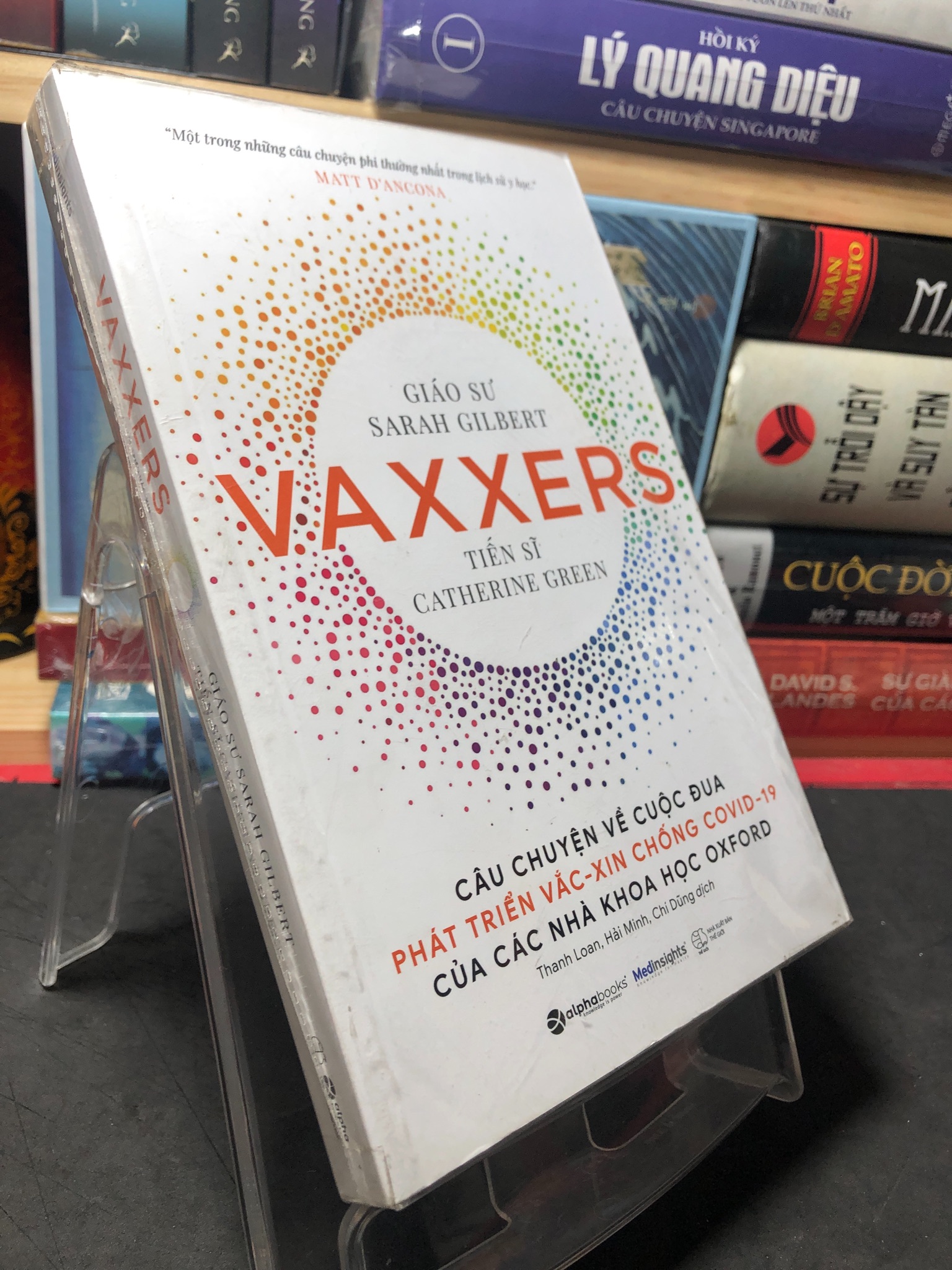 VAXXERS Câu chuyện kể về cuộc đua phát triển vắc xin chống covid 19 của các nhà khoa học oxford mới 90% Y HỌC Gs Sarah Gilbert - Ts Catherine Green 2709 Sách sức khỏe (SL có thể đặt: 1 Cuốn) - SÁCH ĐẠI HỌC