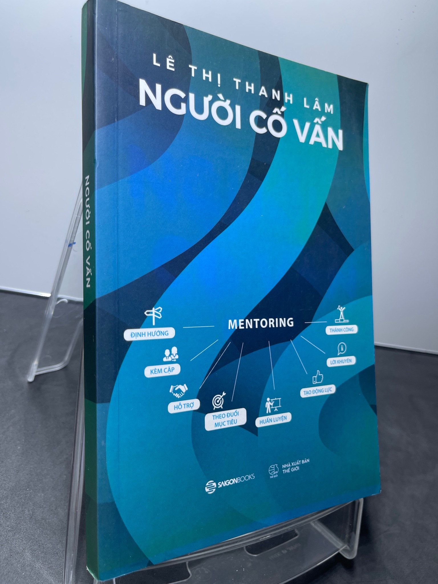 Người cố vấn 2022 mới 90% bẩn nhẹ bụng sách Lê Thị Thanh Lâm 1607 Sách tư duy, kỹ năng sống (SL có thể đặt: 1 Cuốn) - SÁCH ĐẠI HỌC