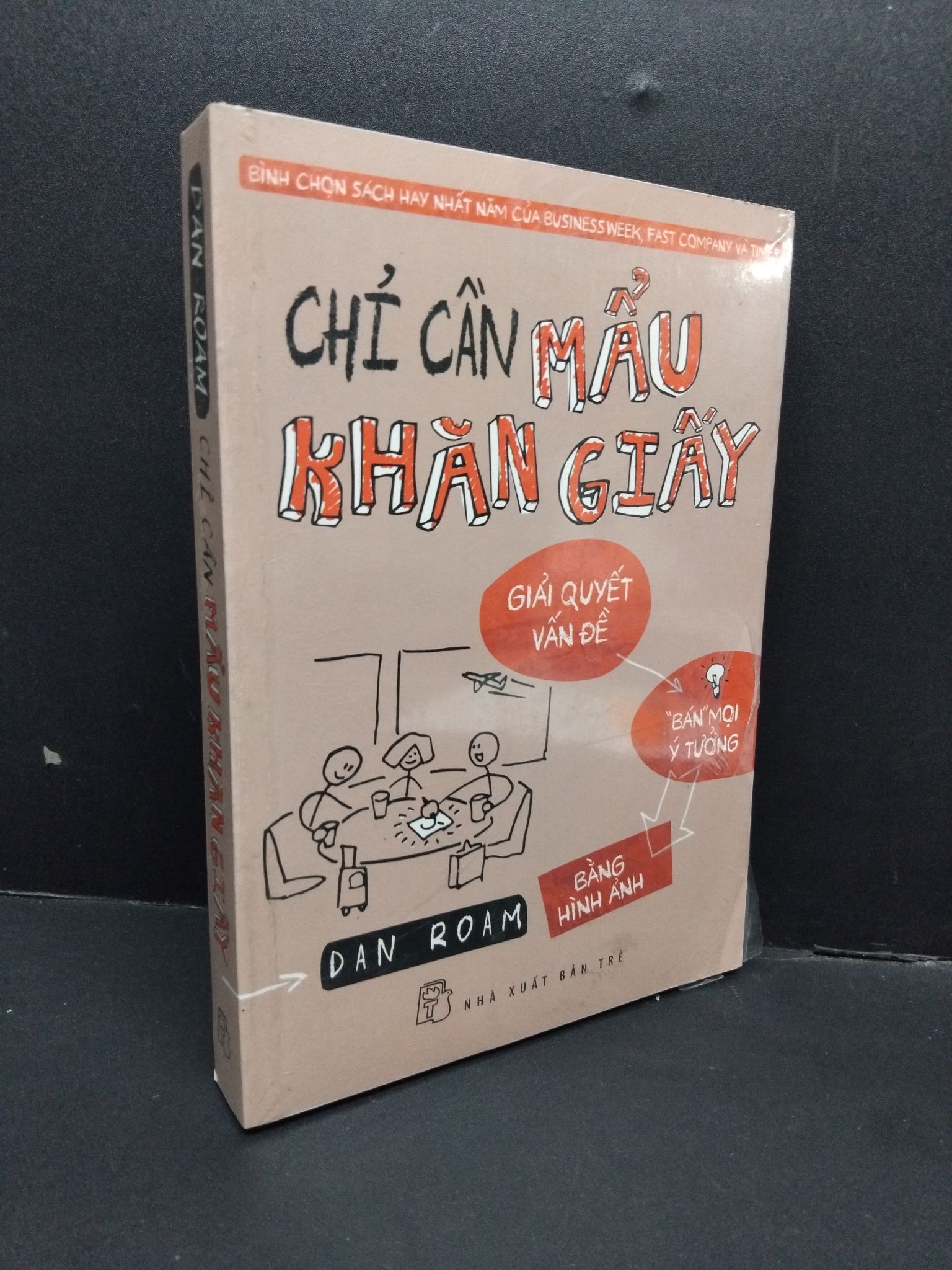 Chỉ cần mẩu khăn giấy (có seal) mới 80% ố nhẹ 1410 Dan Roam Sách tư duy, kỹ năng sống (SL có thể đặt: 1 Cuốn) - SÁCH ĐẠI HỌC