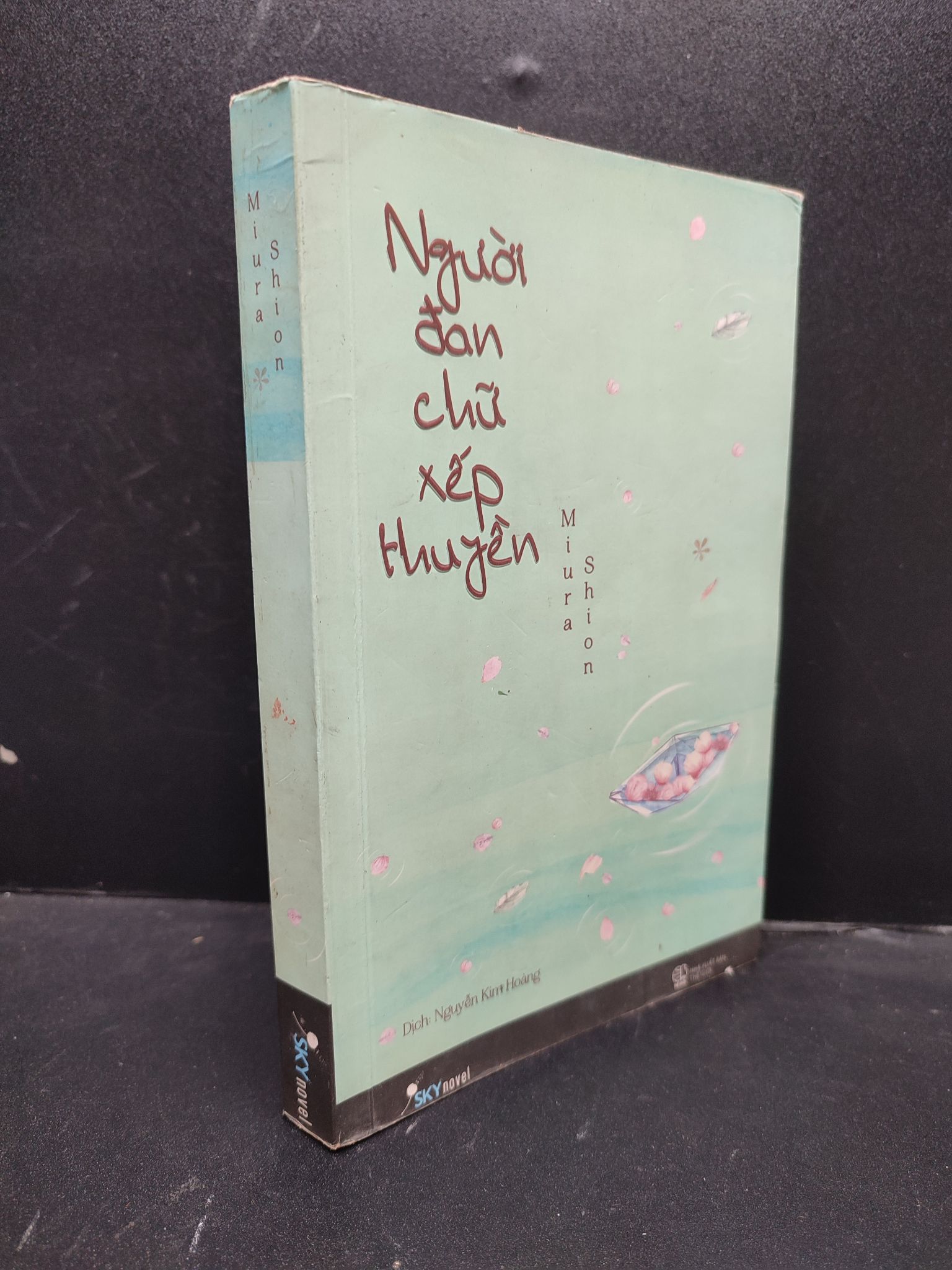 Người đan chữ xếp thuyền năm 2016 mới 80% bẩn 0203 văn học (SL có thể đặt: 1 Cuốn) - SÁCH ĐẠI HỌC