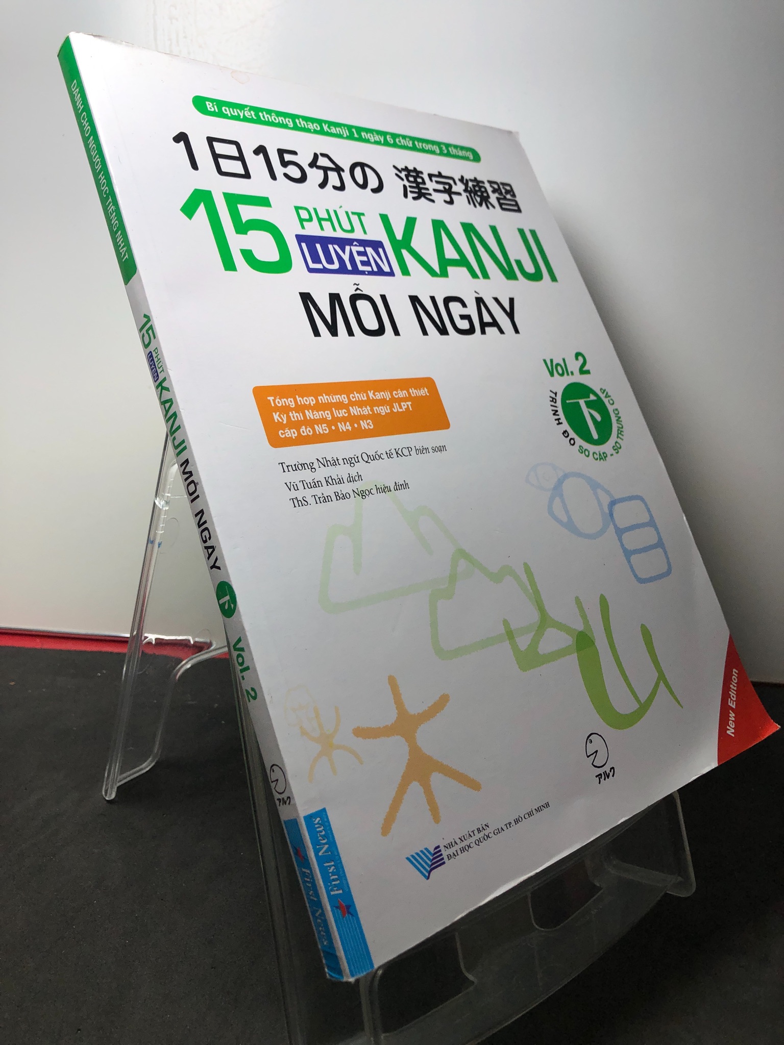 15 phút luyện KANJI mỗi ngày Vol 2 2020 mới 85% bẩn nhẹ New Edition 2808 Tiếng Nhật (SL có thể đặt: 1 Cuốn) - SÁCH ĐẠI HỌC