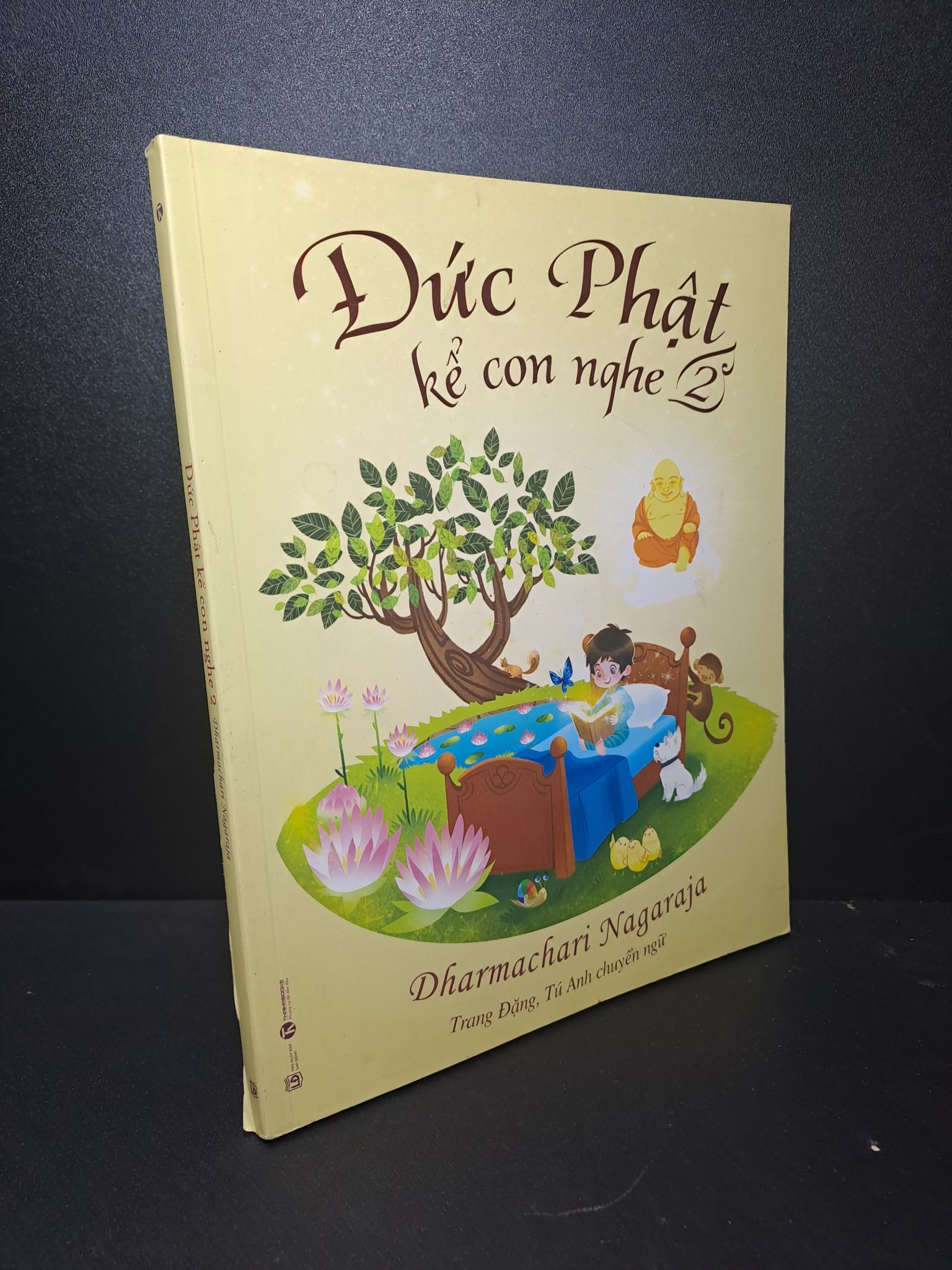 Đức phật kể con nghe 2 Nagaraja 2019 mới 90% 0809 Phật giáo (SL có thể đặt: 1 Cuốn) - SÁCH ĐẠI HỌC