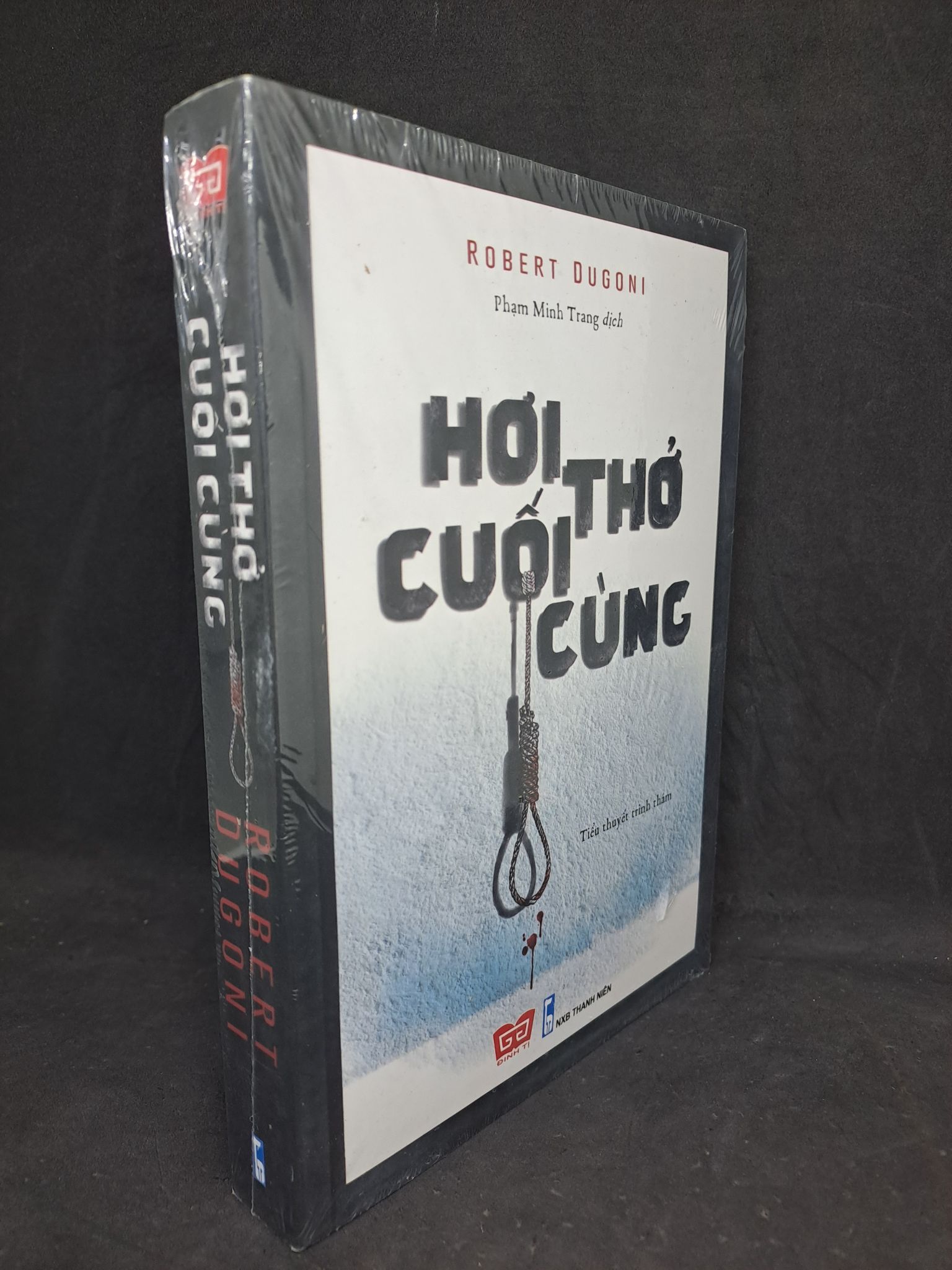 Hơi thở cuối cùng Robert Dugoni mới 100% trinh thâm .2206 (SL có thể đặt: 1 Cuốn) - SÁCH ĐẠI HỌC