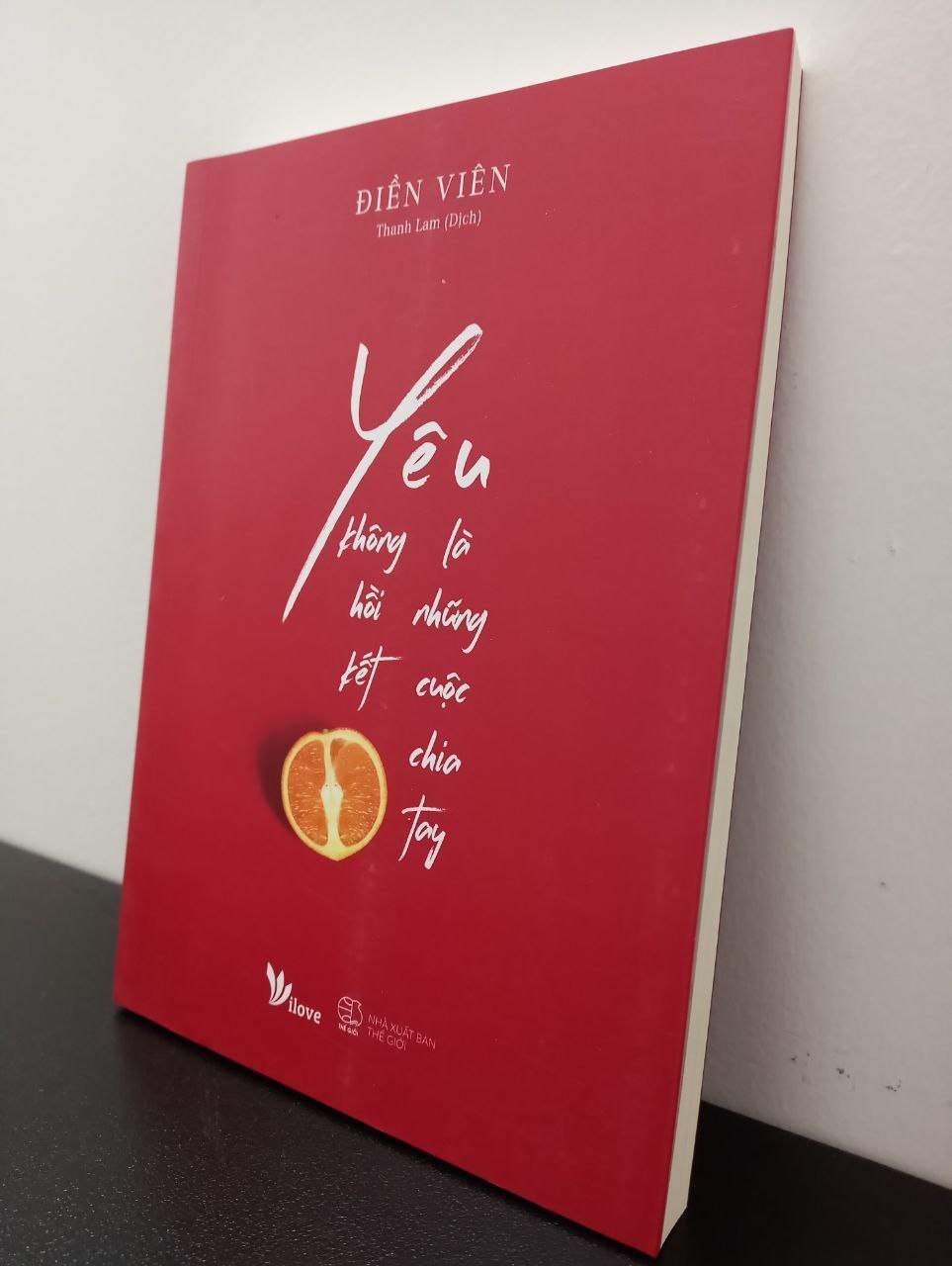 Yêu Là Những Cuộc Chia Tay Không Hồi Kết Điền Viên New 100% 2702 (SL có thể đặt: 1 cuốn) - SÁCH ĐẠI HỌC