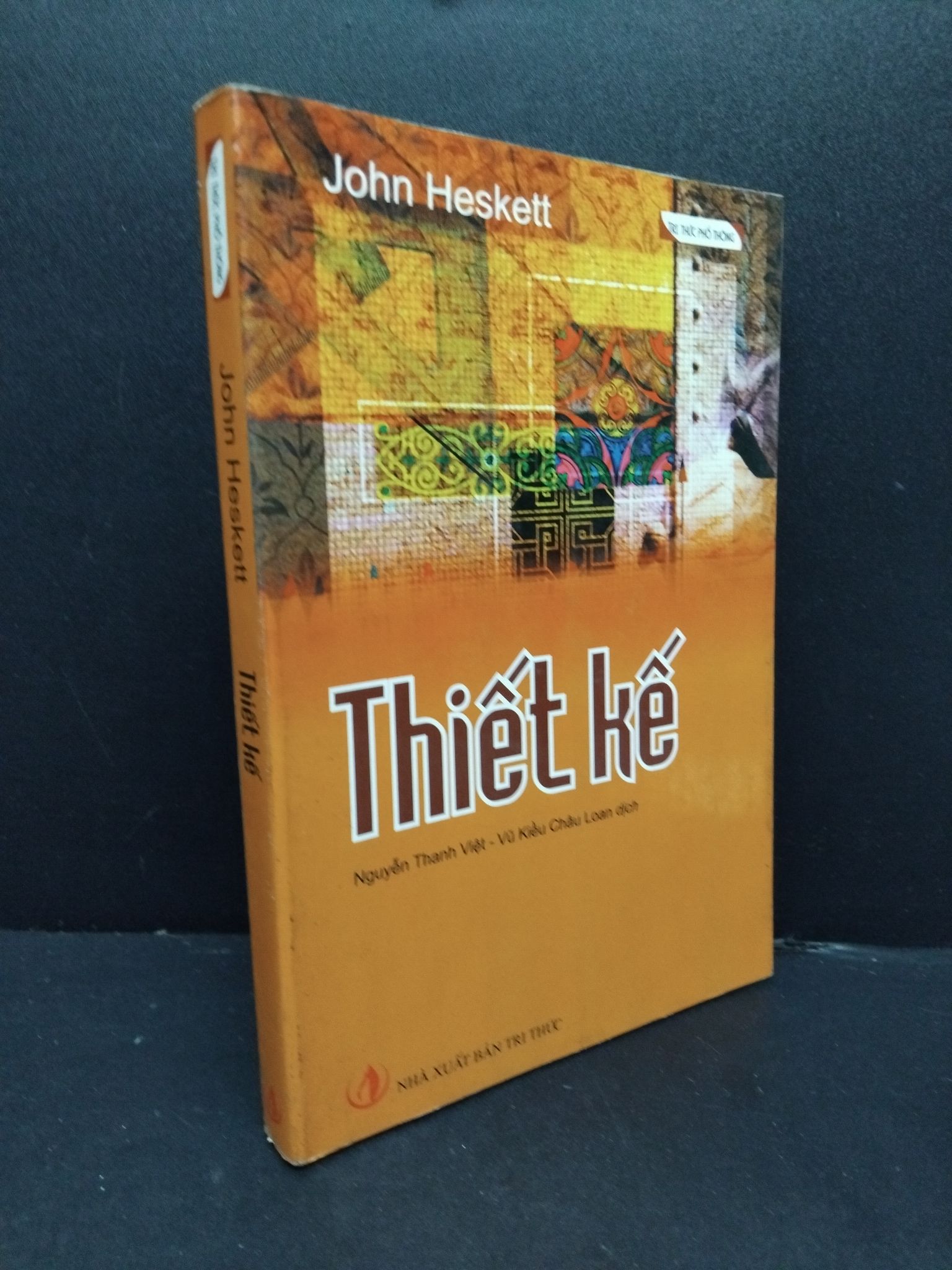 Thiết kế mới 80% ố nhẹ 2011 1008 John Heskett Sách tư duy, kỹ năng sống (SL có thể đặt: 1 Cuốn) - SÁCH ĐẠI HỌC