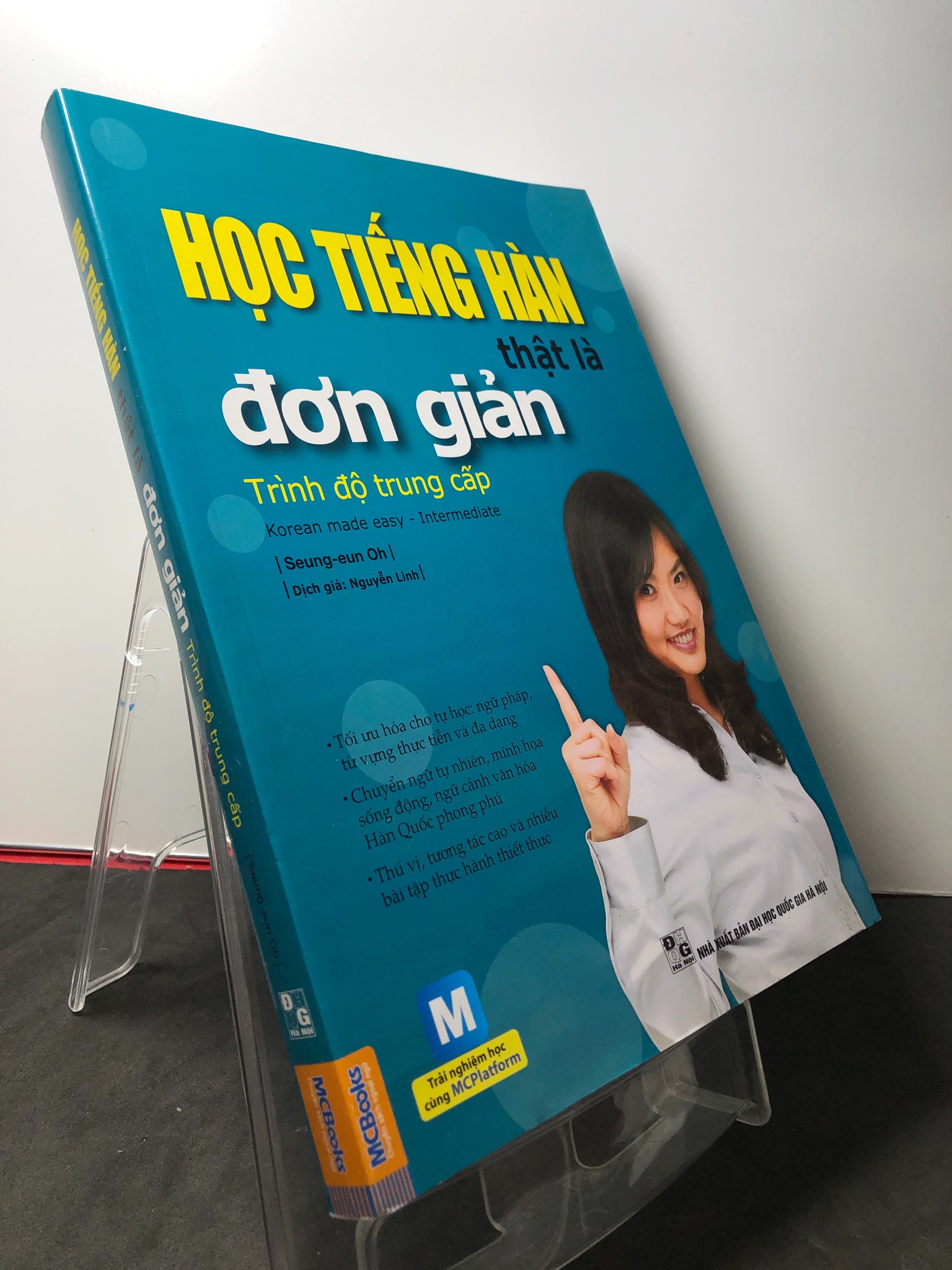 Học tiếng hàn thật là đơn giản trình độ trung cấp 2017 mới 90% bẩn nhẹ Seung-eun oh 3108 Tiếng Hàn (SL có thể đặt: 1 Cuốn) - SÁCH ĐẠI HỌC