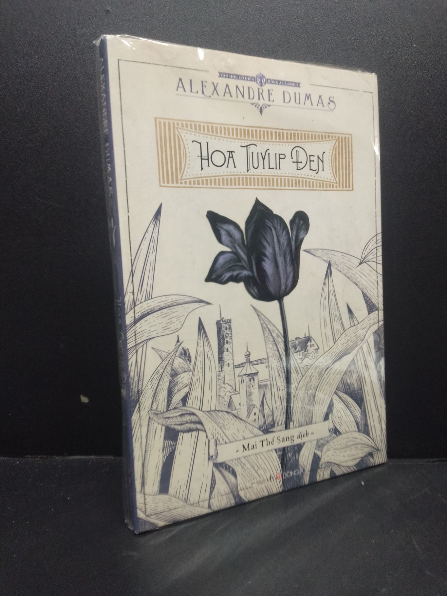 Hoa Tuylip Đen mới 100% 0106 Alexandre Dumas (SL có thể đặt: 1 Cuốn) - SÁCH ĐẠI HỌC