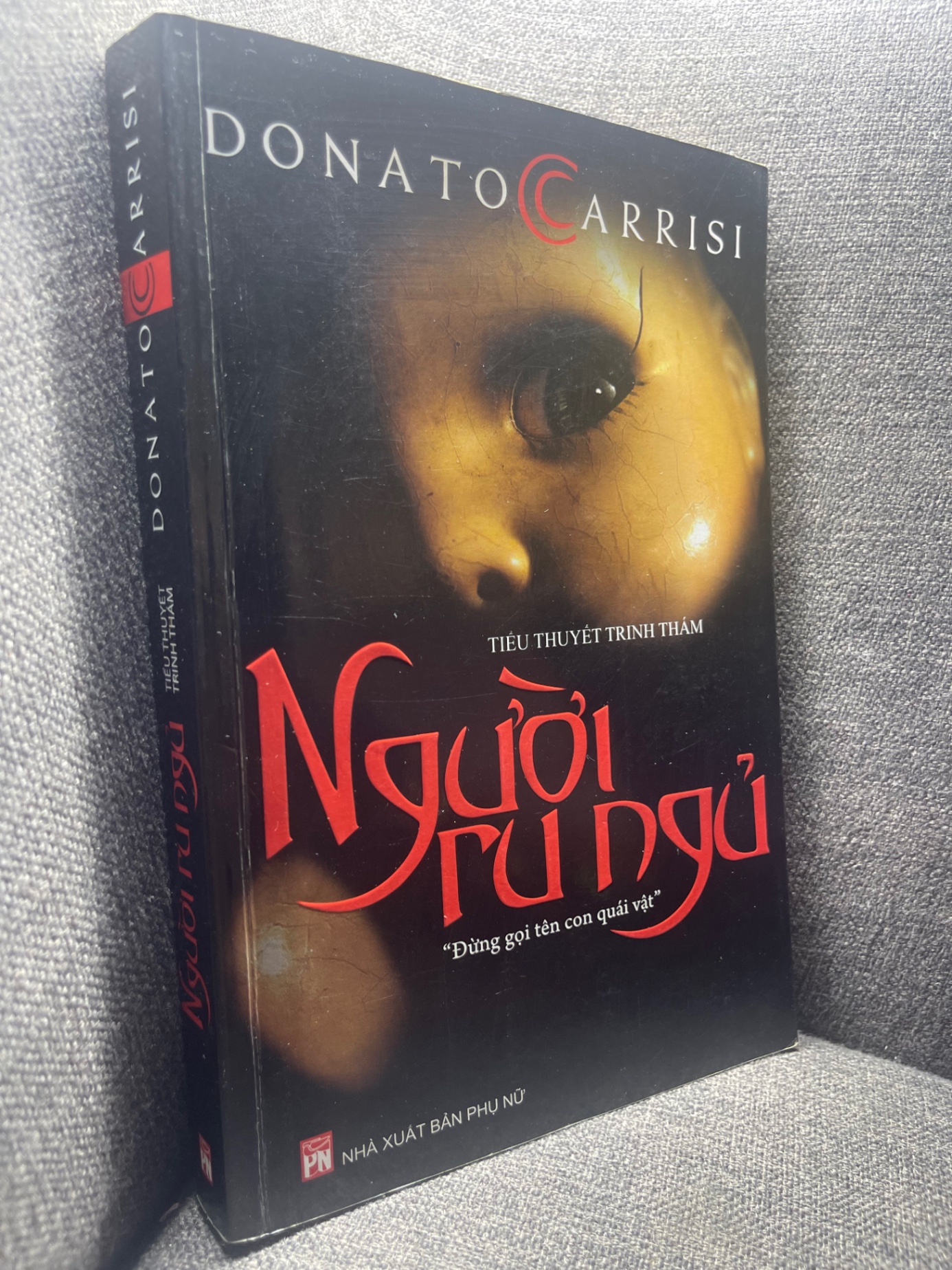 Người ru ngủ Donato Carrisi 2014 mới 80% ố nhẹ 0305 (SL có thể đặt: 1 Cuốn) - SÁCH ĐẠI HỌC