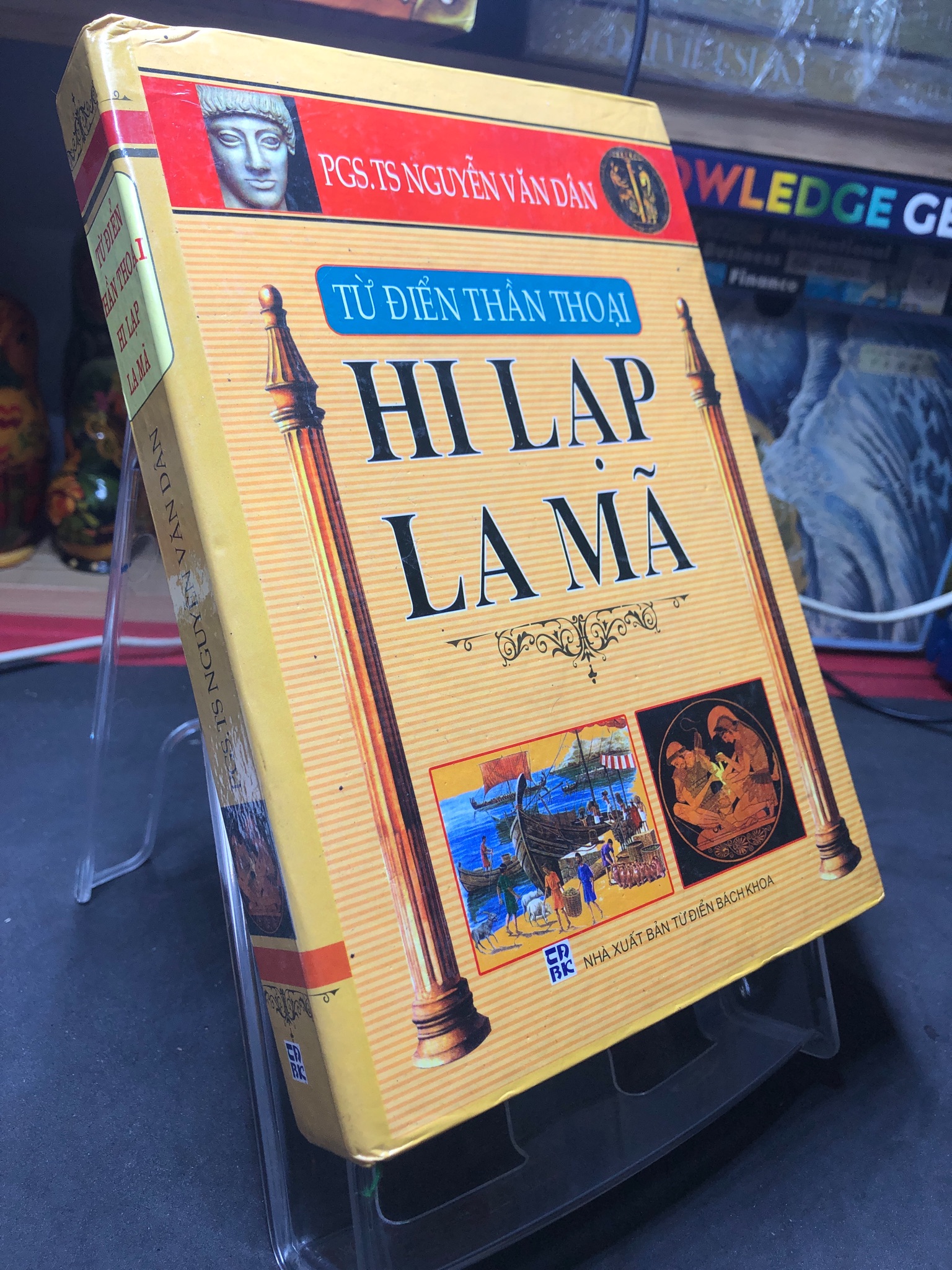 Từ điển thần thoại Hi Lạp La Mã 2007 mới 70% ố bẩn nhẹ bìa cứng bung gáy PGS TS Nguyễn Văn Dân 2106 Từ điển ngôn ngữ khác (SL có thể đặt: 1 Cuốn) - SÁCH ĐẠI HỌC