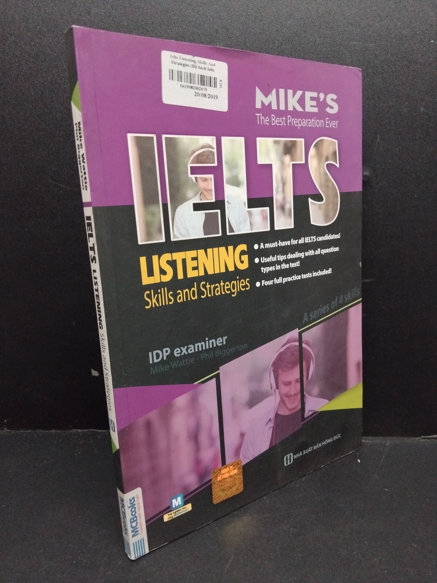 IELTS listening Skills and Strategies 2018 mới 80% ố vàng 1906 Mike Wattie Tiếng Anh (SL có thể đặt: 1 Cuốn) - SÁCH ĐẠI HỌC