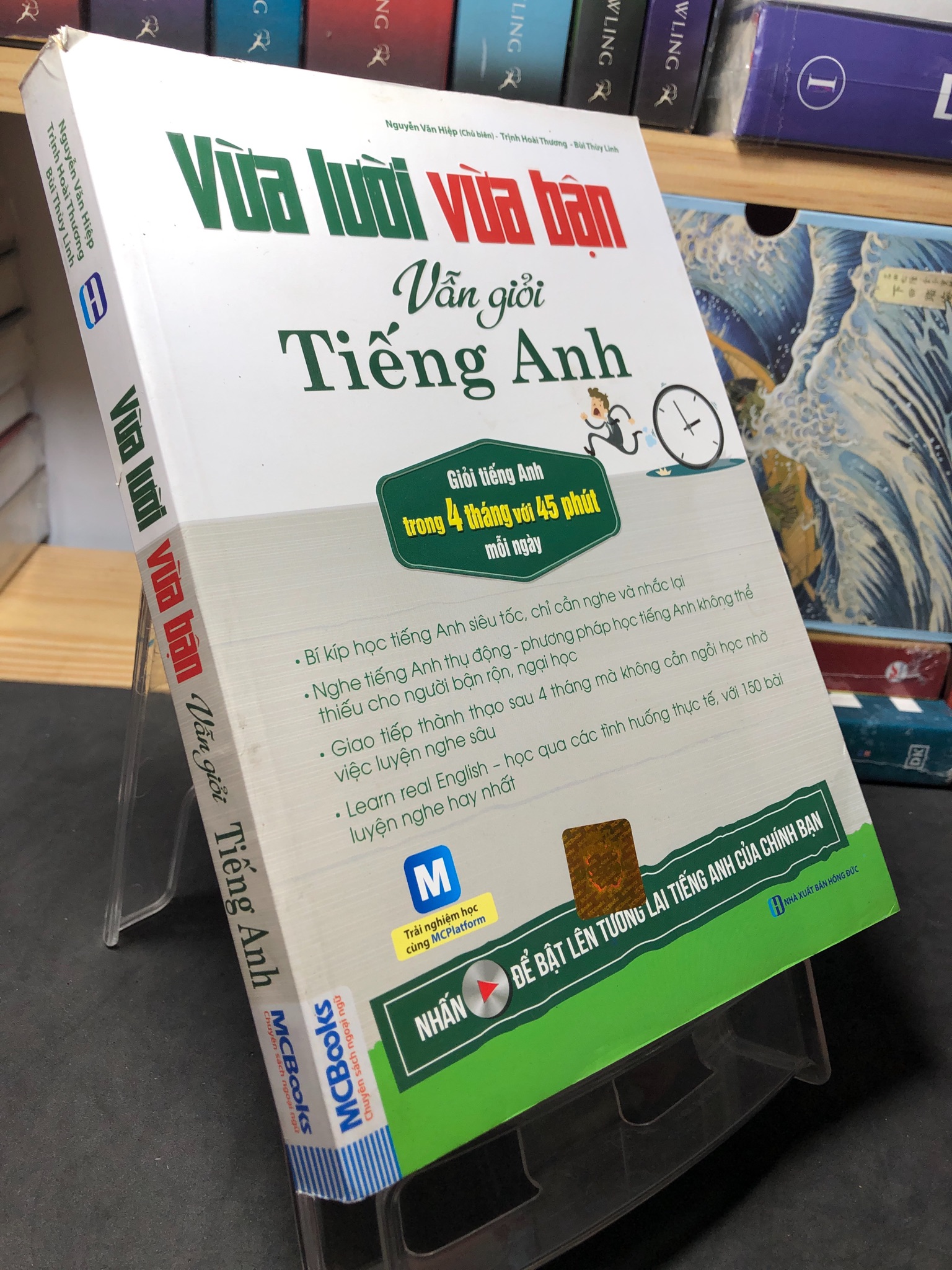 Vừa lười vừa bận vẫn giỏi tiếng Anh 2018 mới 80% rách bìa sau Nguyễn Văn Hiệp 1409 Tiếng Anh (SL có thể đặt: 1 Cuốn) - SÁCH ĐẠI HỌC