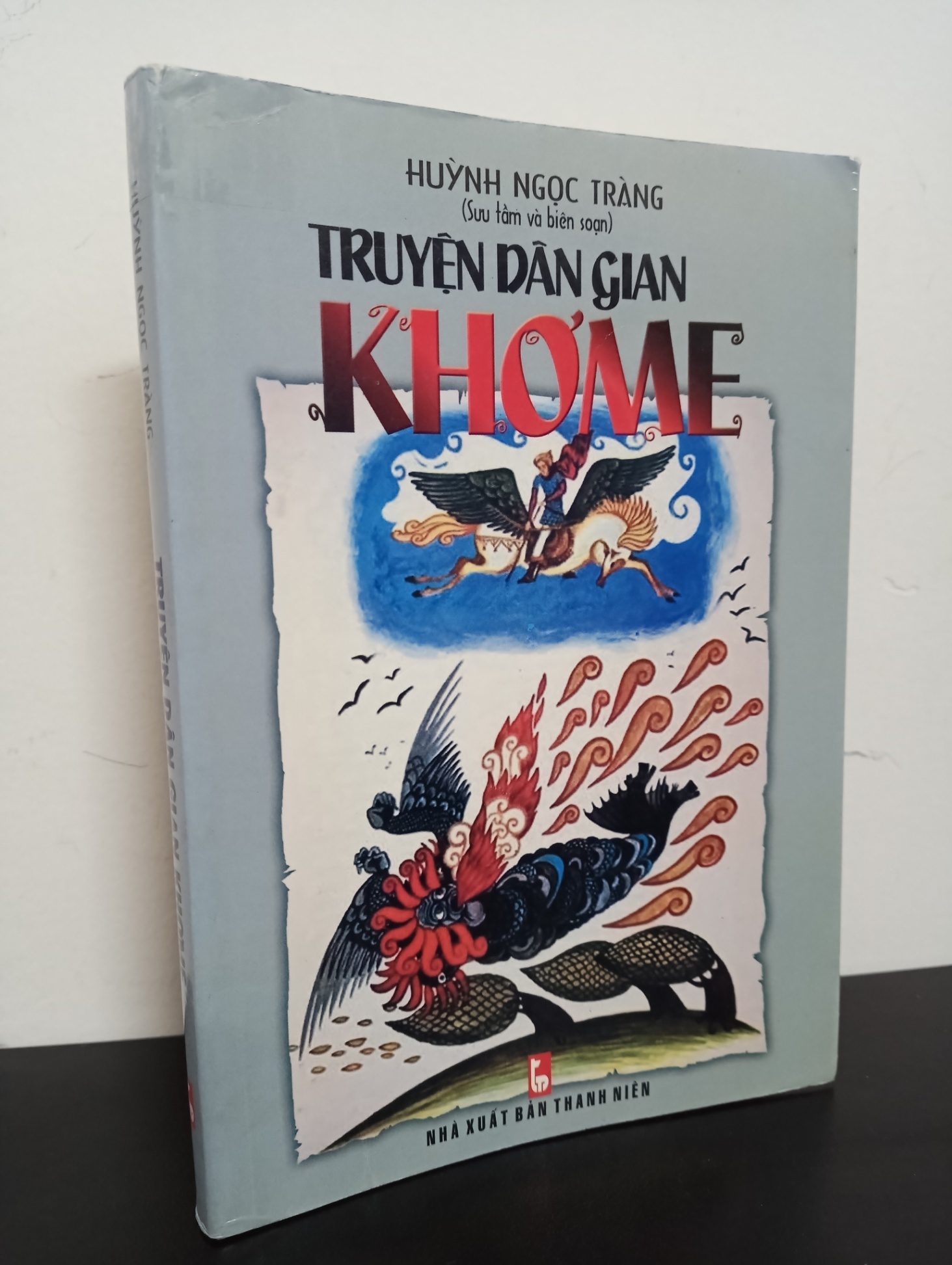 Truyện Dân Gian Khơ Me (2010) - Huỳnh Ngọc Tràng Mới 80% 0602 (SL có thể đặt: 1 cuốn) - SÁCH ĐẠI HỌC