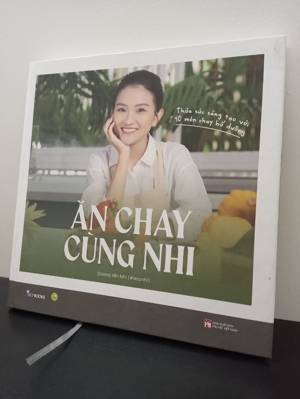 Ăn Chay Cùng Nhi Dương Yến Nhi New 100% 2502 (SL có thể đặt: 1 cuốn) - SÁCH ĐẠI HỌC