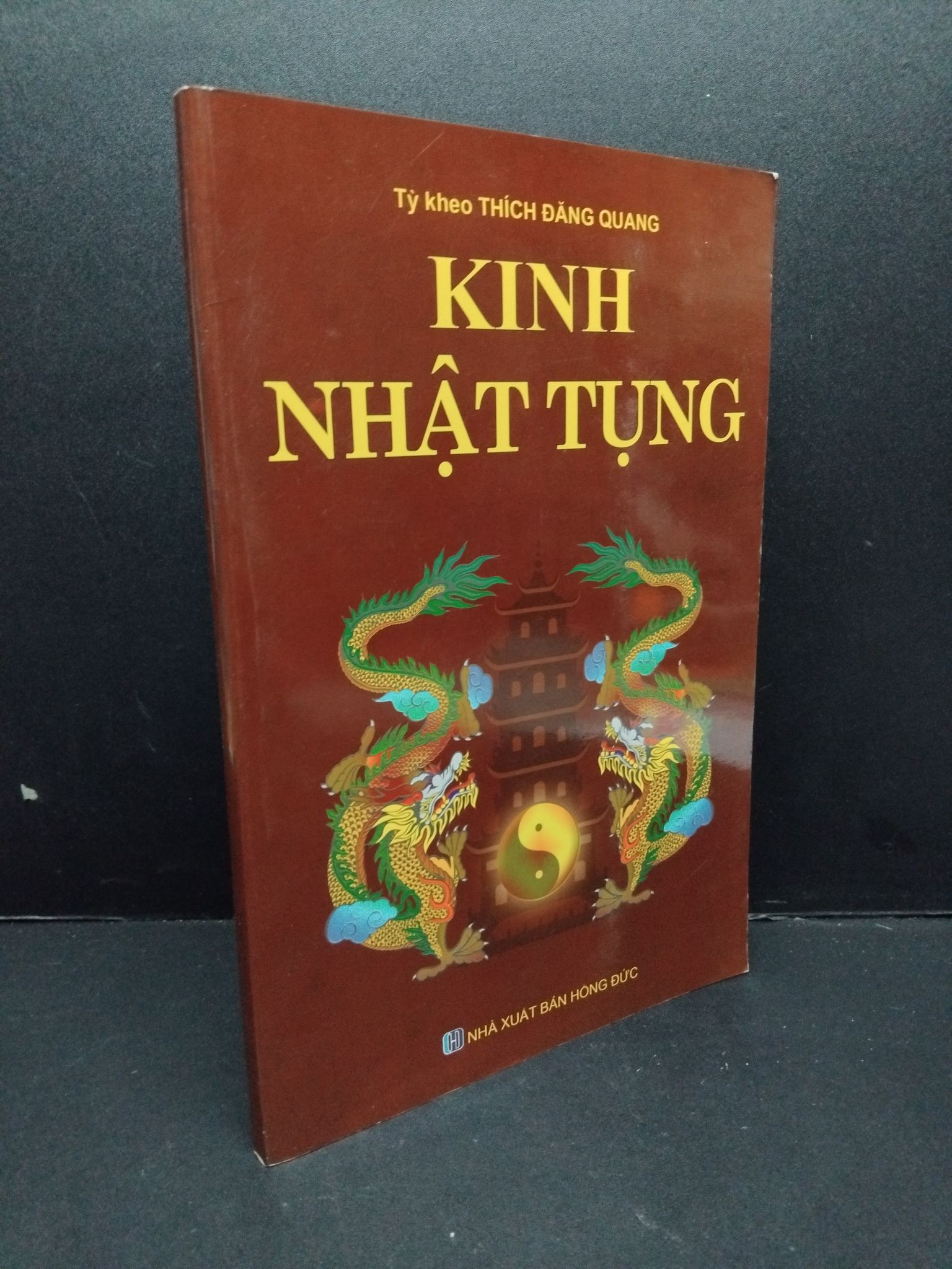Kinh Nhật Tụng mới 90% bẩn nhẹ 2809 Tỳ kheo Thích Đăng Quang Phật giáo (SL có thể đặt: 1 Cuốn) - SÁCH ĐẠI HỌC