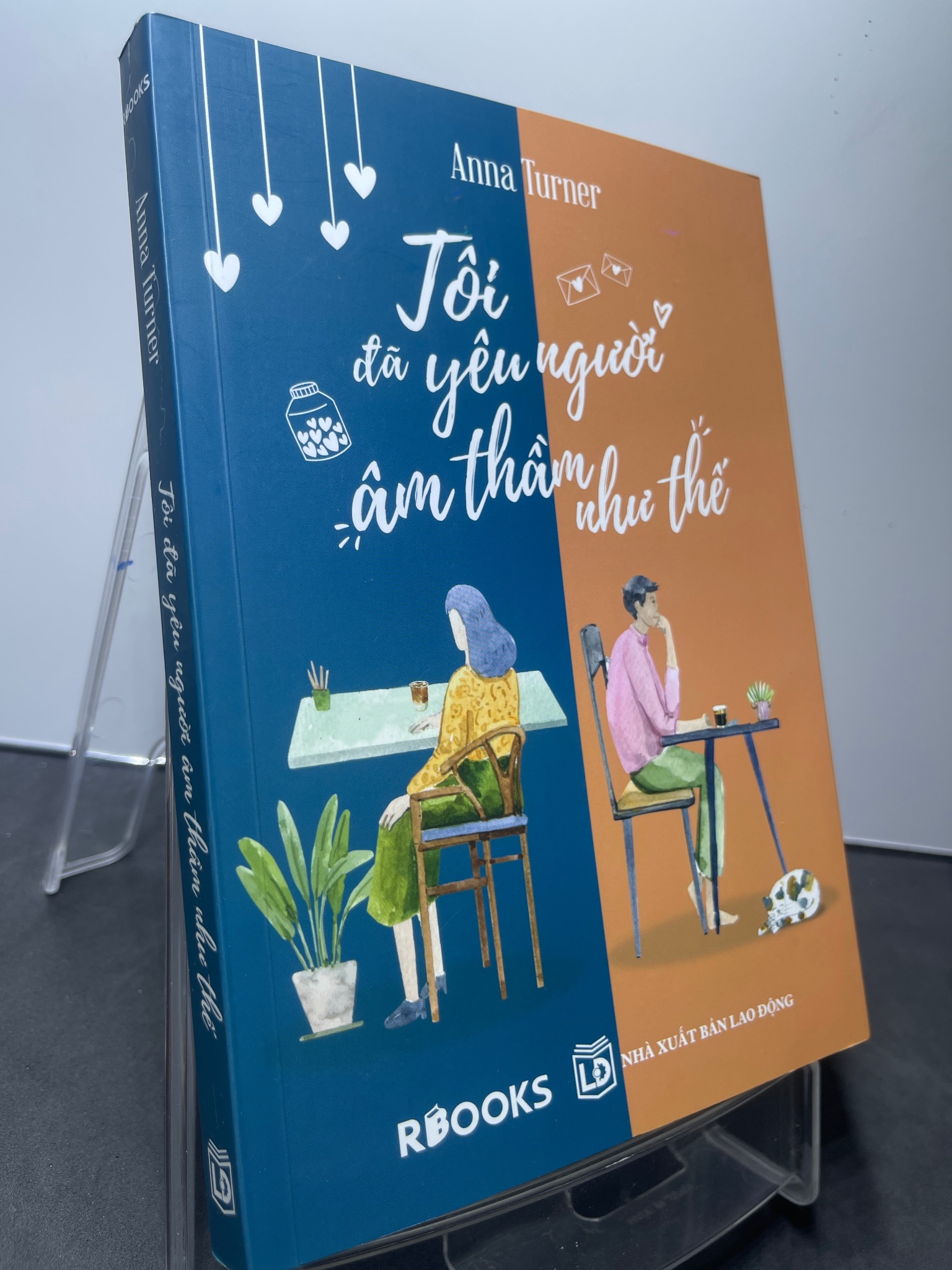 Tôi đã yêu người âm thầm như thế 2020 mới 90% Anna Turner 1607 (SL có thể đặt: 1 Cuốn) - SÁCH ĐẠI HỌC