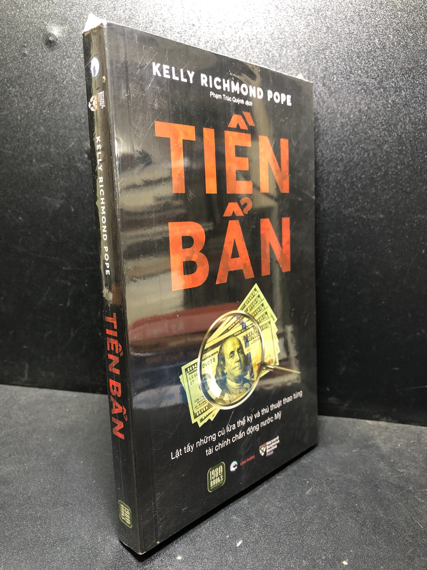 Tiền bẩn Kelly Richmond Pope new 100% 0201 văn học, pháp lý (SL có thể đặt: 1 cuốn) - SÁCH ĐẠI HỌC