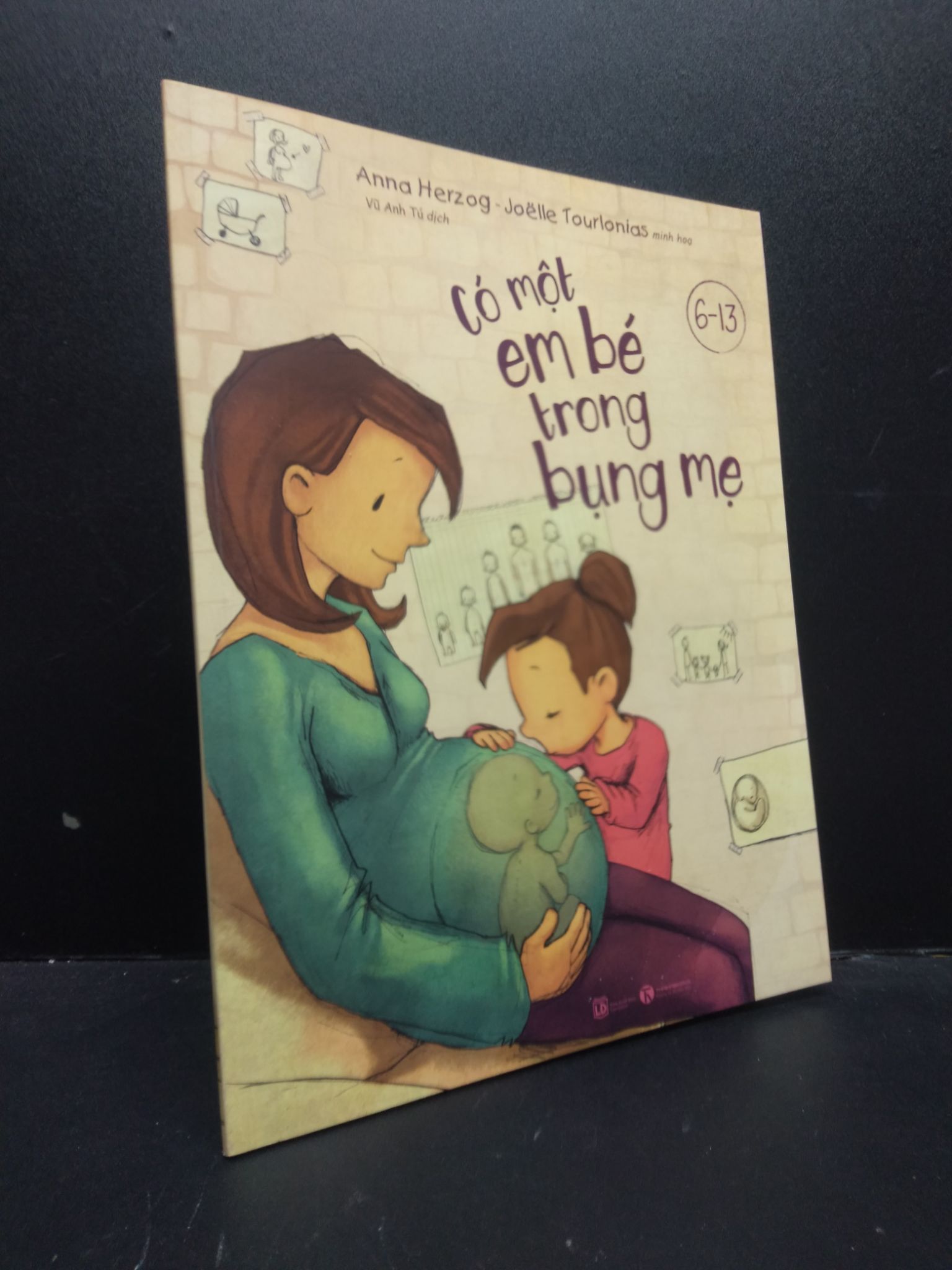 Có một em bé trong bụng mẹ Anna Herzog - Joelle Tourloias 2021 mới 90% bẩn nhẹ 0309 (SL có thể đặt: 3 Cuốn) - SÁCH ĐẠI HỌC