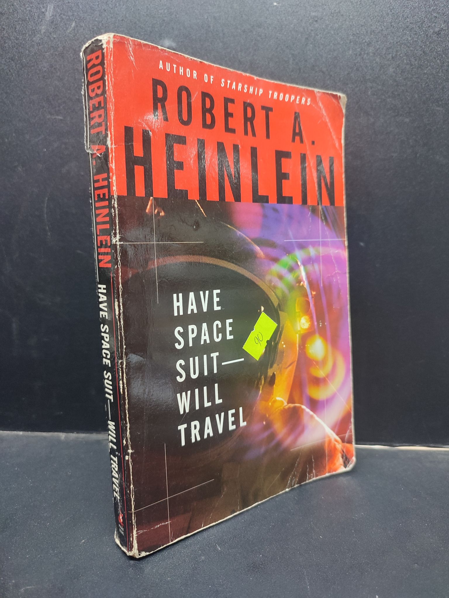 Have space suit will travel - Robert A. Heinlein mới 60% ố có mộc 0305 ngoại văn Sách ngoại văn (SL có thể đặt: 1 Cuốn) - SÁCH ĐẠI HỌC