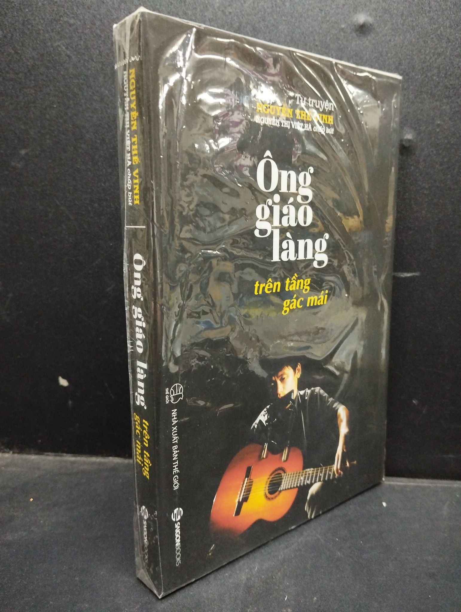 Ông giáo làng trên tầng gác mái - Nguyễn Thế Vinh mới 100% 0905 văn học (SL có thể đặt: 3 Cuốn) - SÁCH ĐẠI HỌC