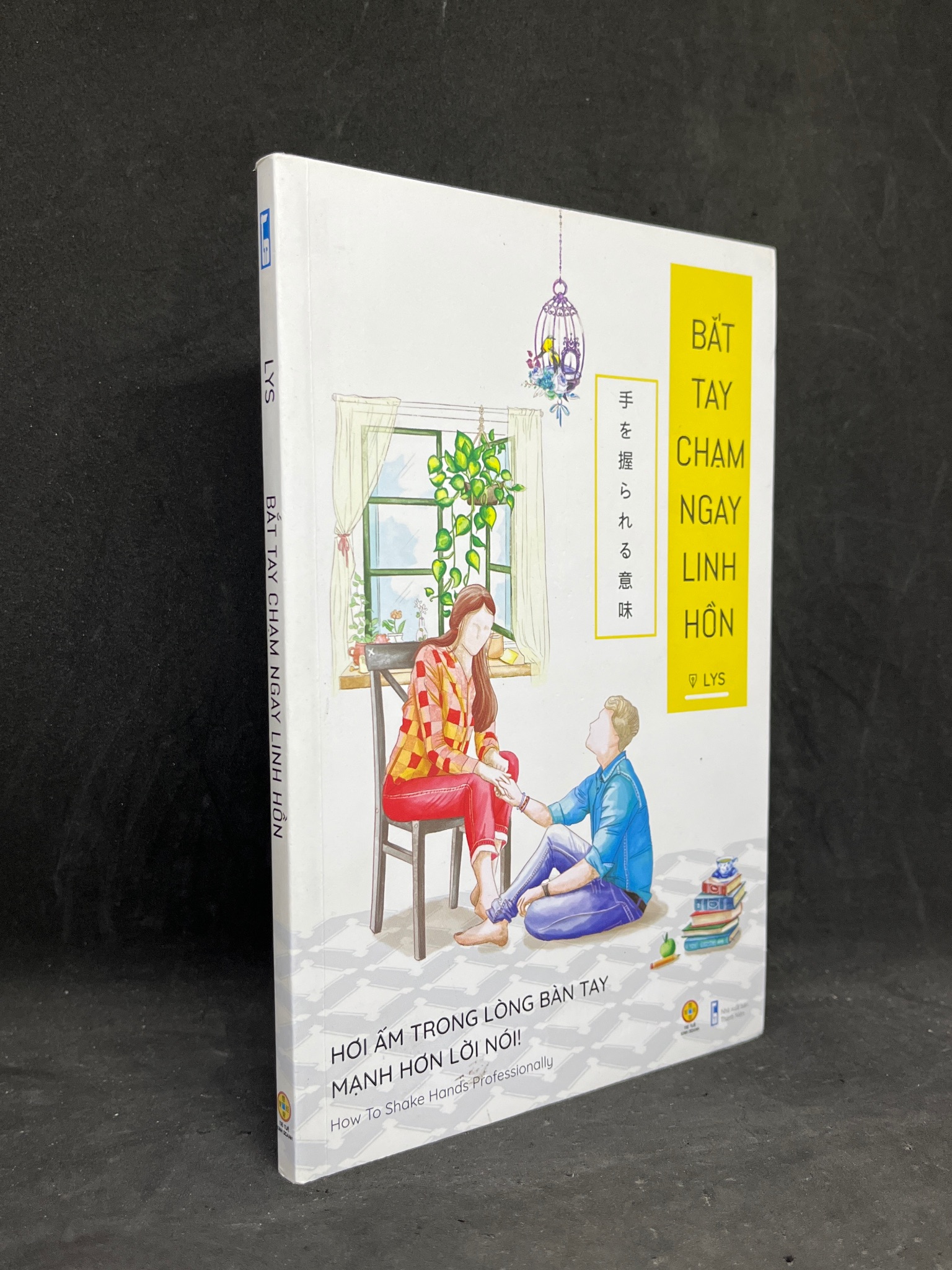 Bắt Tay Chạm Ngay Linh Hồn - LYS new 90% 0806 (SL có thể đặt: 1 Cuốn) - SÁCH ĐẠI HỌC