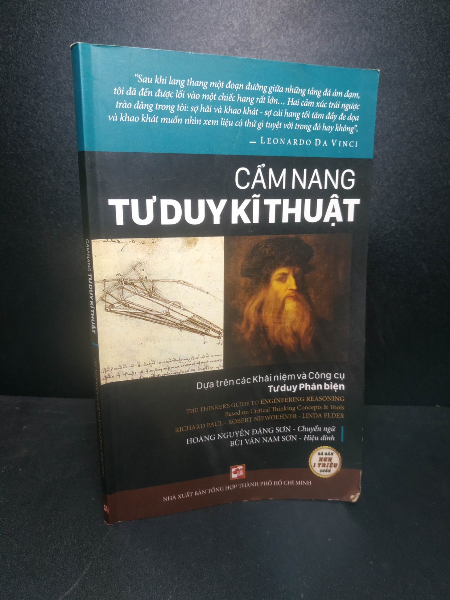 Cẩm nang Tư duy kĩ thuật 2016 - Richard Paul, Robert Niewoehner, Linda Elder new 90% 2007 Sách tư duy, kỹ năng sống (SL có thể đặt: 1 Cuốn) - SÁCH ĐẠI HỌC
