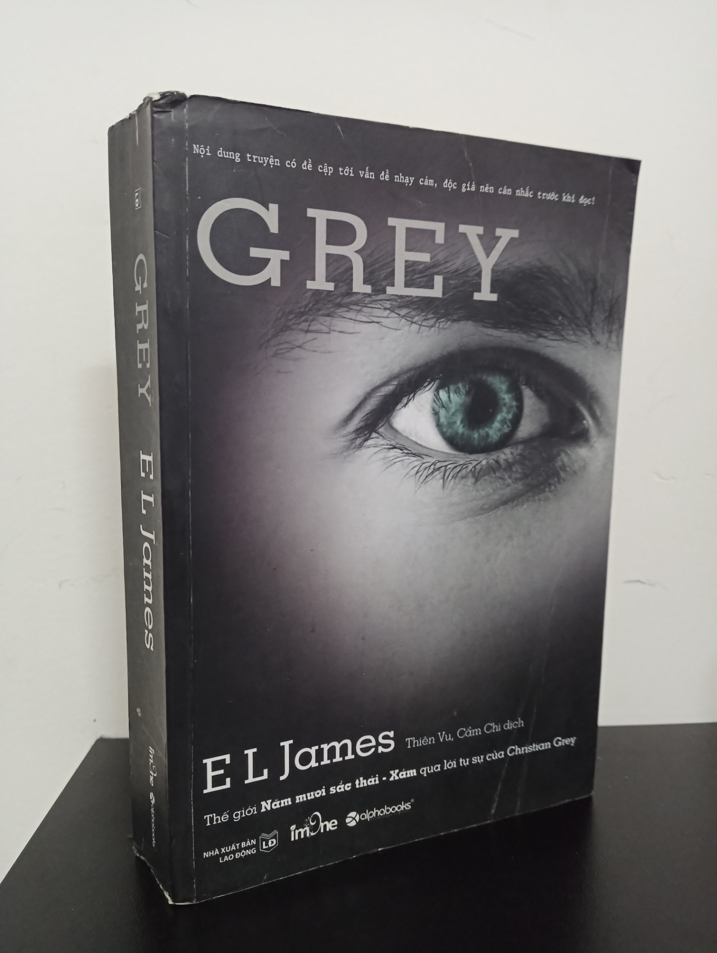 50 Sắc Thái - Tập 4: Grey (Tái Bản 2015) - E. L. James New 90% 1210 (SL có thể đặt: 1 cuốn) - SÁCH ĐẠI HỌC