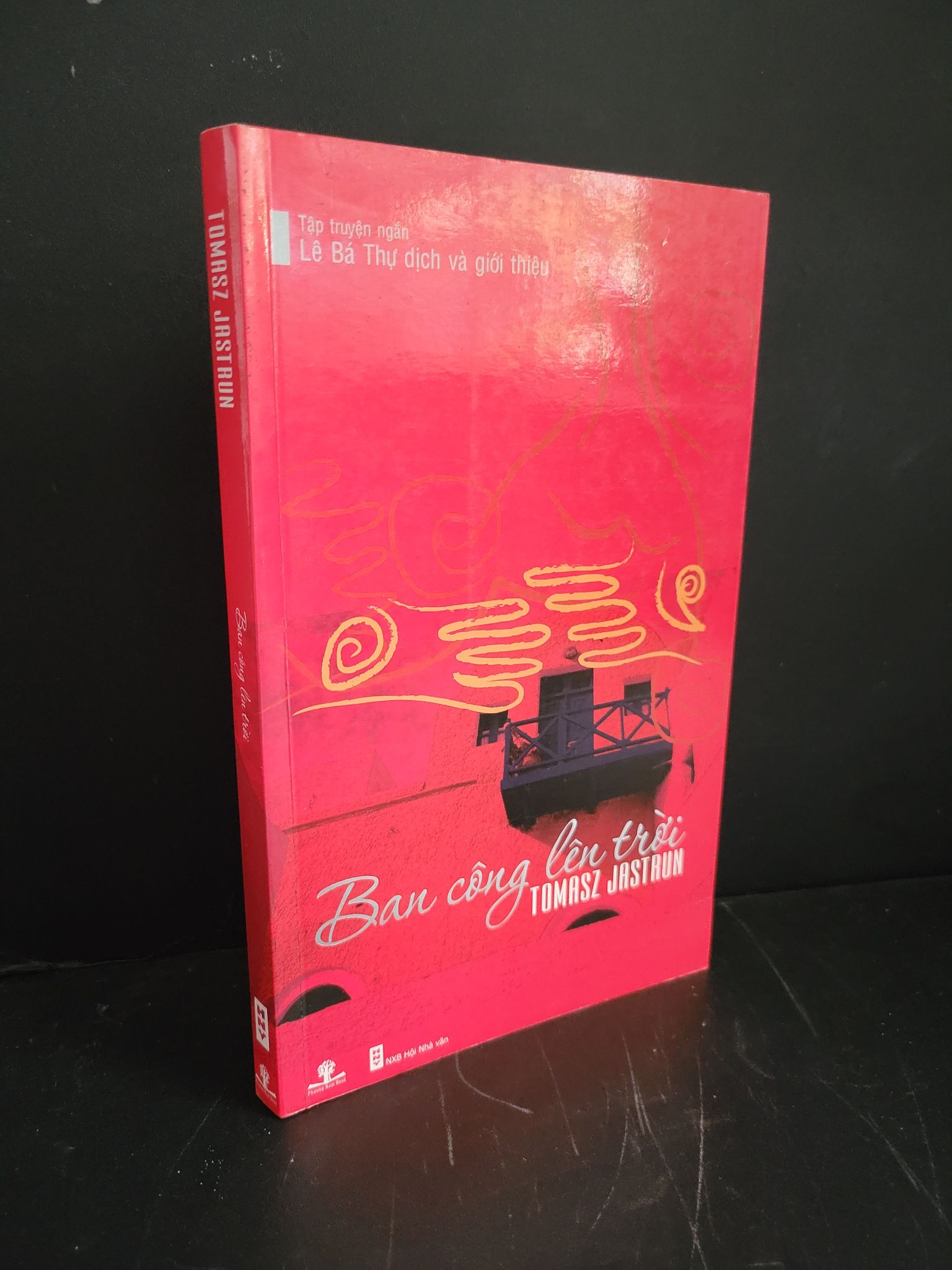 Ban công lên trời mới 90% bẩn nhẹ 2012 Tomasz Jastrun 3004 (SL có thể đặt: 1 Cuốn) - SÁCH ĐẠI HỌC