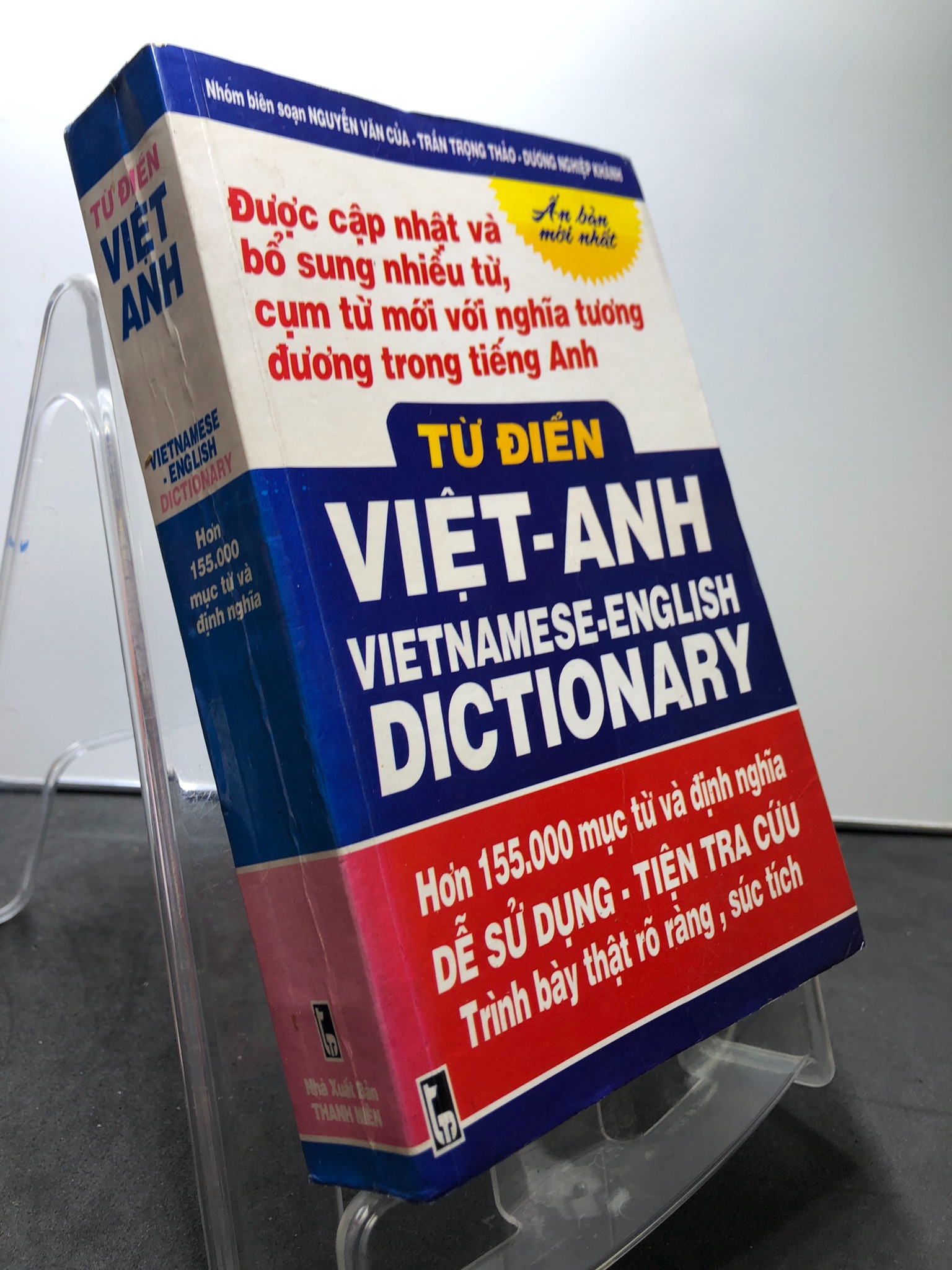 Từ điển Anh Việt 155.000 từ 2006 mới 80% ố bẩn nhẹ Nguyễn Văn Của, Trần Ngọc Thảo và Dương Nghiệp Khánh 2507 Từ điển tiếng Anh (SL có thể đặt: 1 Cuốn) - SÁCH ĐẠI HỌC