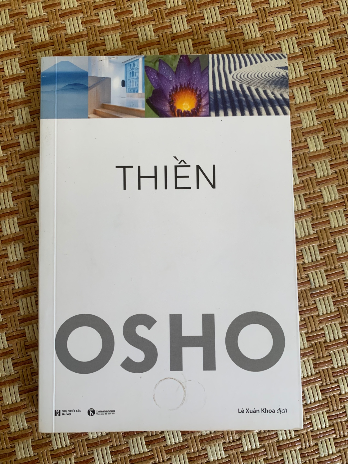 Thiền Osho - Lê Xuân Khoa dịch, sách mới 95%,năm xb 2020,Thái Hà- NXB Hà Nội- 3005- Tâm Linh-Phật Giáo Phật giáo (SL có thể đặt: 1 Cuốn) - SÁCH ĐẠI HỌC