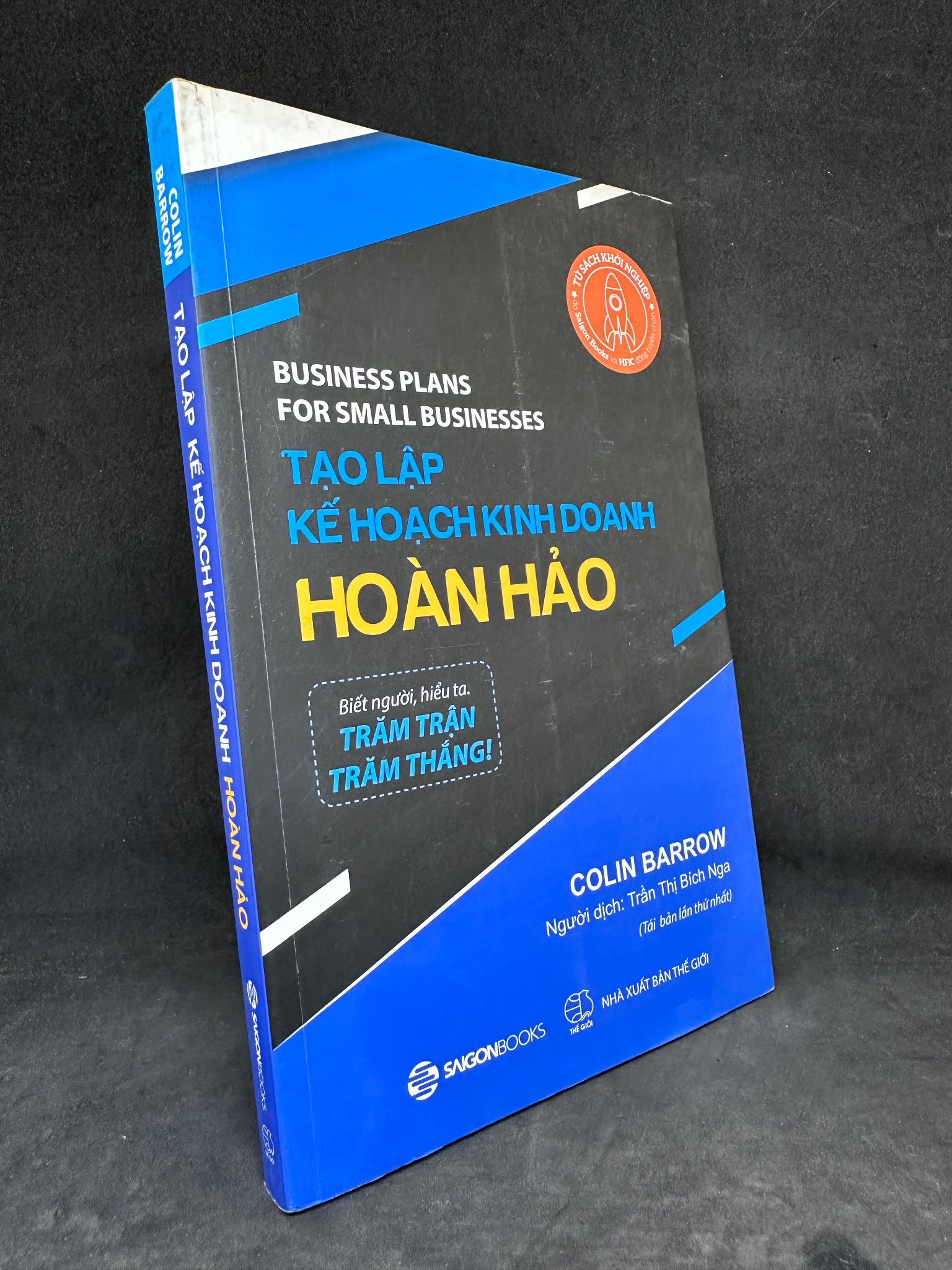 Tạo Lập Kế Hoạch Kinh Doanh Hoàn Hảo, Colin Barrow, Mới 90% 270325 Marketing, bán hàng (SL có thể đặt: 1 Cuốn) - SÁCH ĐẠI HỌC