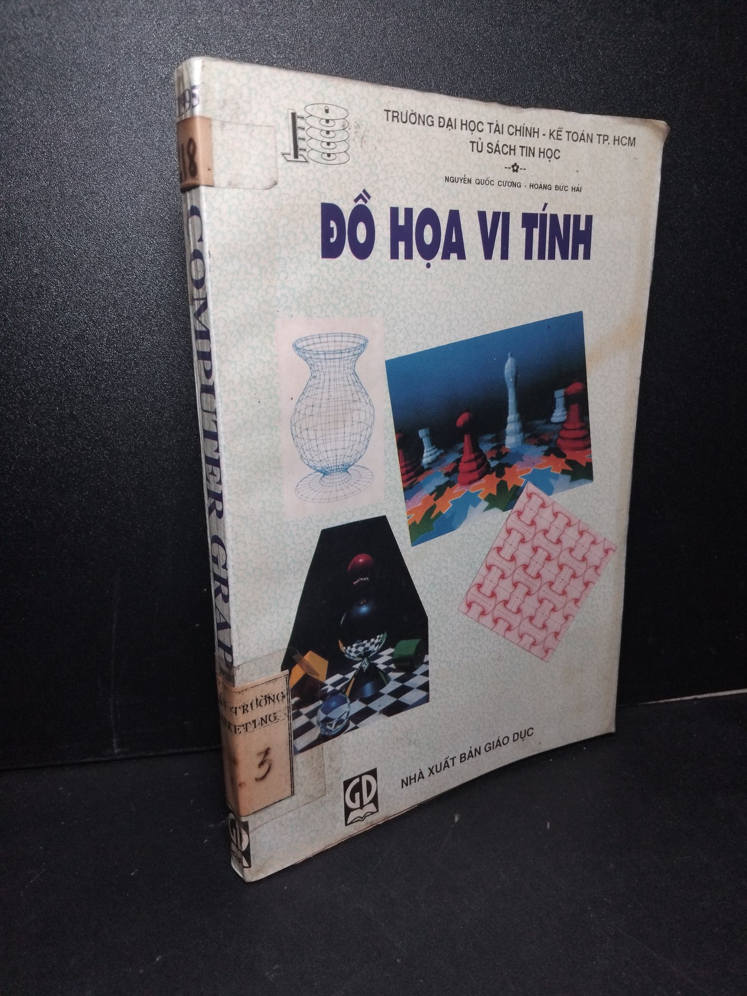 Computer Graphics đồ họa máy tính mới 80% bẩn bìa, có mộc đỏ, ố vàng 1995 Nguyễn Quốc Cường - Hoàng Đức Hải 2103 Thiết kế, đồ họa (SL có thể đặt: 1 Cuốn) - SÁCH ĐẠI HỌC