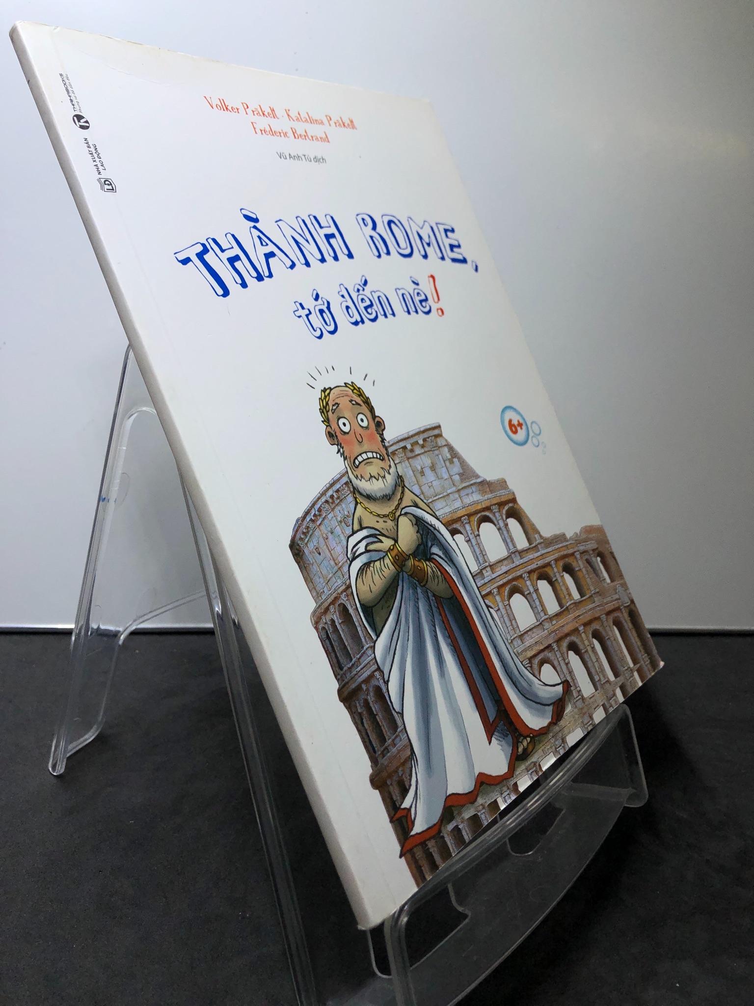 Thành Rome tớ đến nè! 2019 mới 85% bẩn nhẹ THIẾU NHI Volker Prakelt 0508 Kiến thức bách khoa (SL có thể đặt: 1 Cuốn) - SÁCH ĐẠI HỌC
