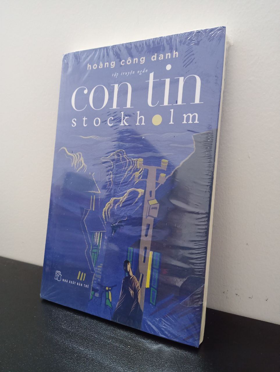 Con Tin Stockholm Hoàng Công Danh New 100% 2802 (SL có thể đặt: 1 cuốn) - SÁCH ĐẠI HỌC