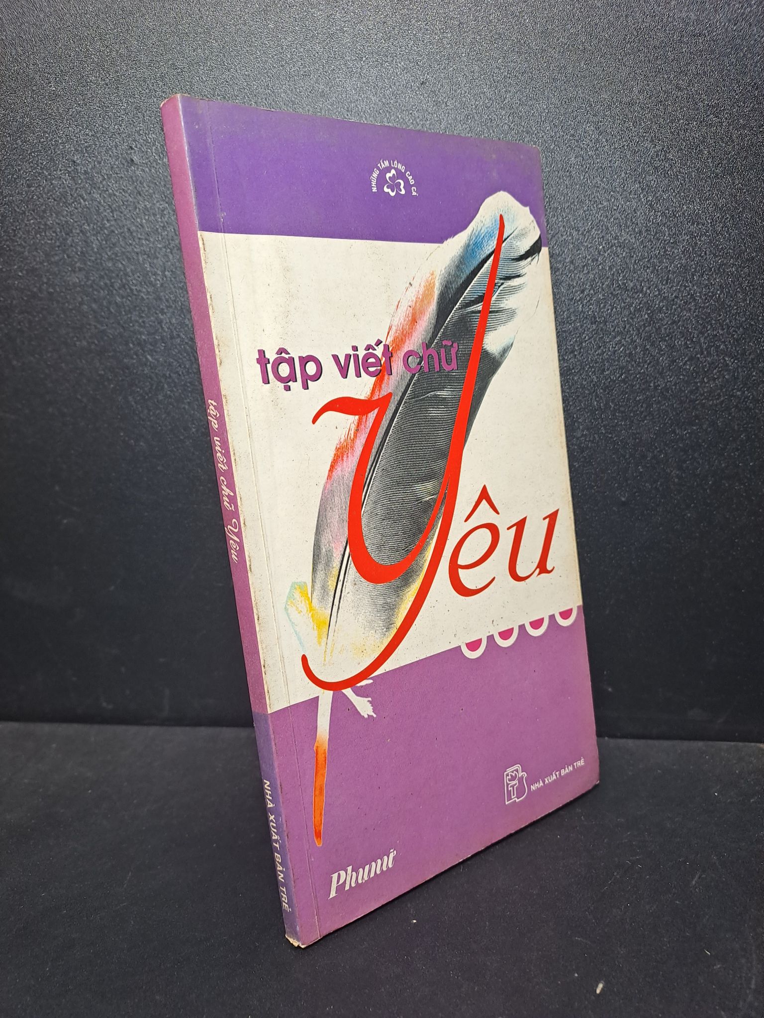 Tập viết chữ yêu 2004 mới 80% ố (văn học) 2912 (SL có thể đặt: 1 Cuốn) - SÁCH ĐẠI HỌC
