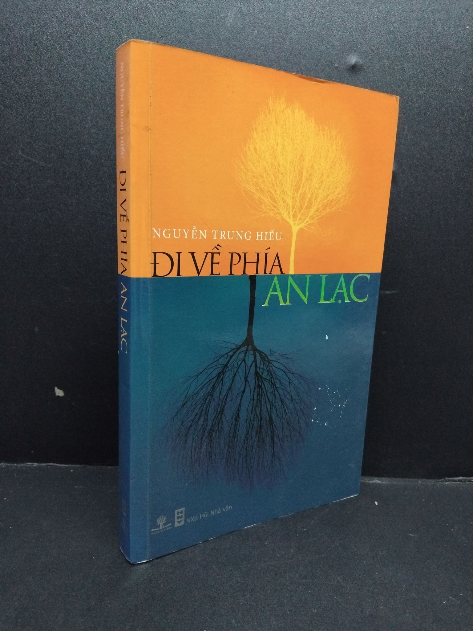 Đi về phía an lạc mới 80% ố vàng 2011 2207 Nguyễn Trung Hiếu Sách tâm lý (SL có thể đặt: 1 Cuốn) - SÁCH ĐẠI HỌC