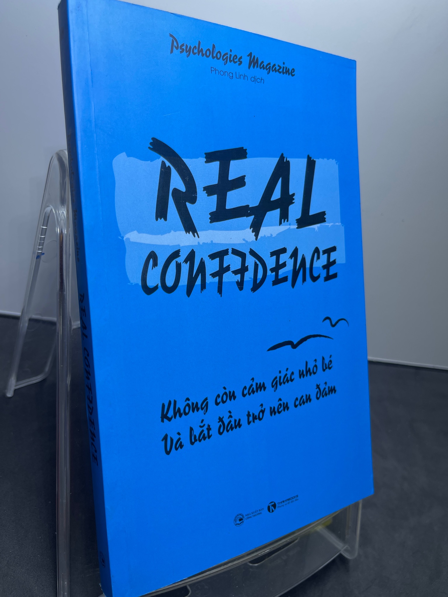 Real confidence Không còn cảm giác nhỏ bé và bắt đầu trở nên can đảm 2018 mới 90% Psychologies Magazine 1607 Sách tư duy, kỹ năng sống (SL có thể đặt: 1 Cuốn) - SÁCH ĐẠI HỌC