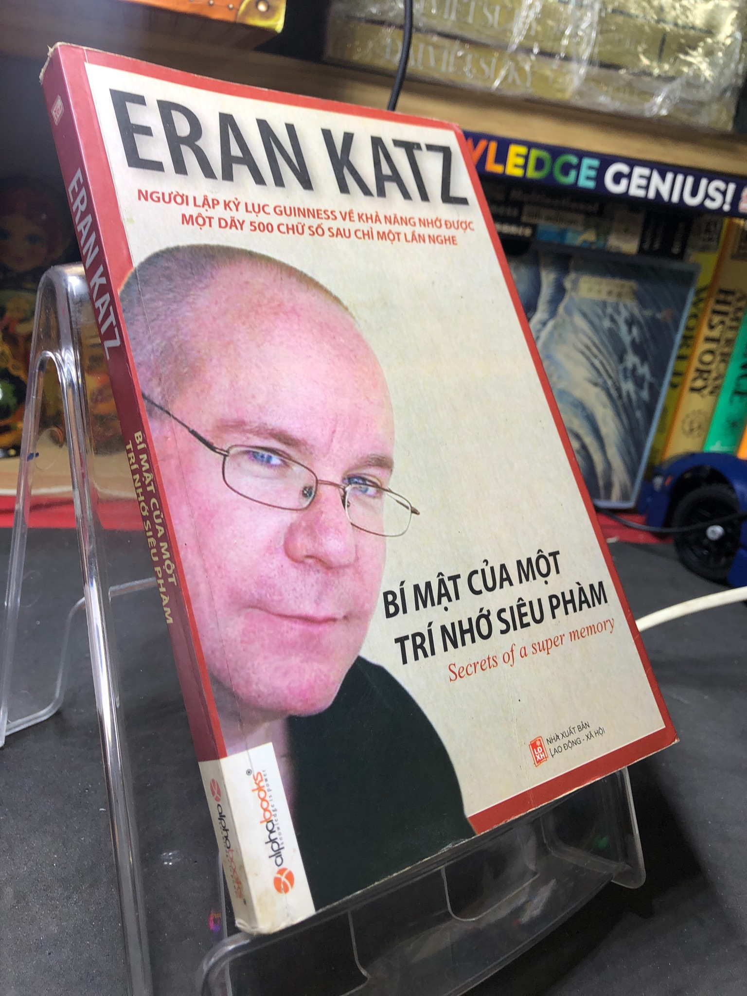 Bí mật của một trí nhớ siêu phàm 2012 mới 75% ố bẩn nhẹ Eran Katz 2206 Sách tư duy, kỹ năng sống (SL có thể đặt: 1 Cuốn) - SÁCH ĐẠI HỌC
