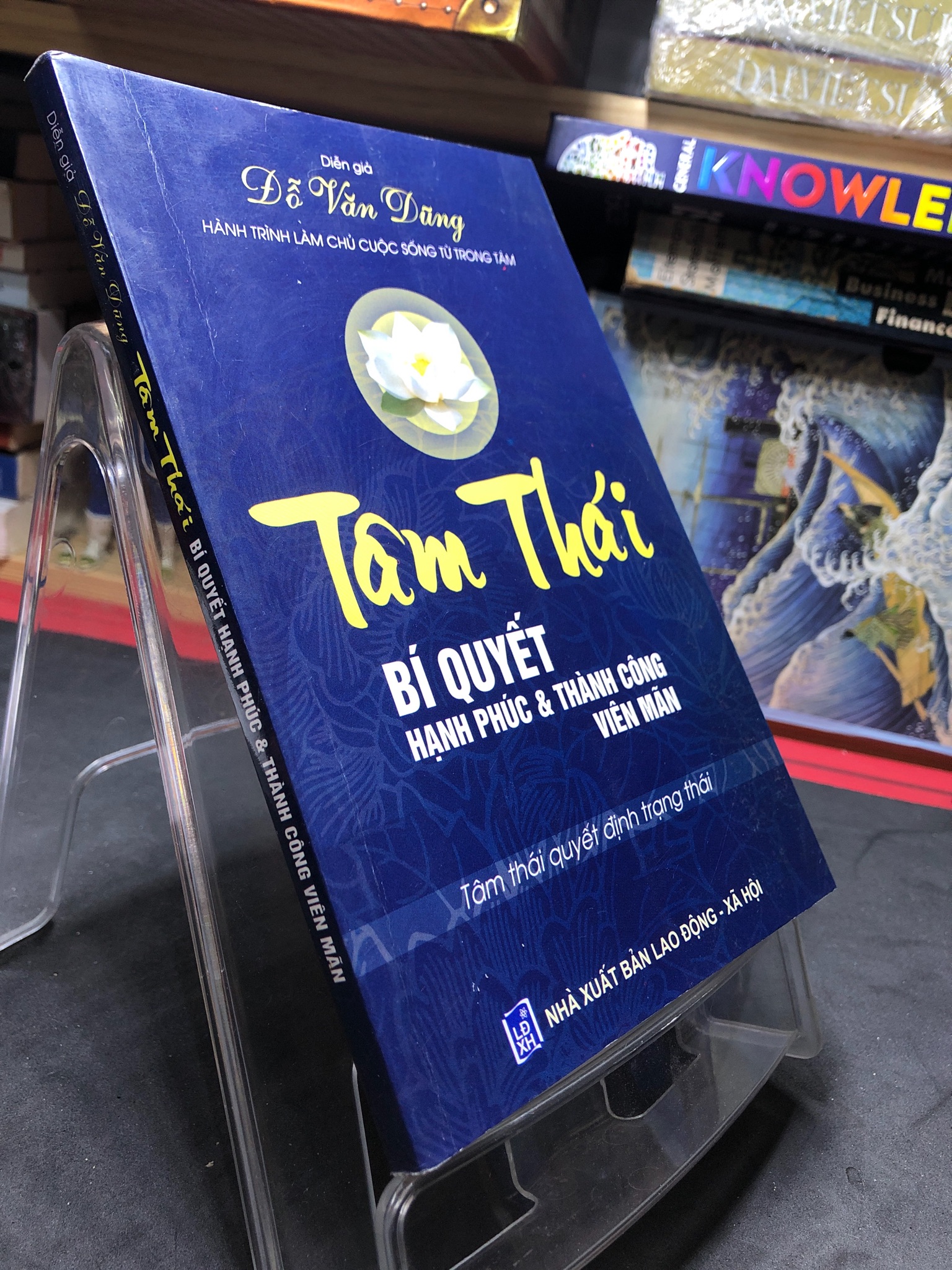 Tâm thái Bí quyết hạnh phúc và thành công viên mãn 2012 mới 80% ố bẩn nhẹ Đỗ Văn Dũng 0407 Sách tư duy, kỹ năng sống (SL có thể đặt: 1 Cuốn) - SÁCH ĐẠI HỌC